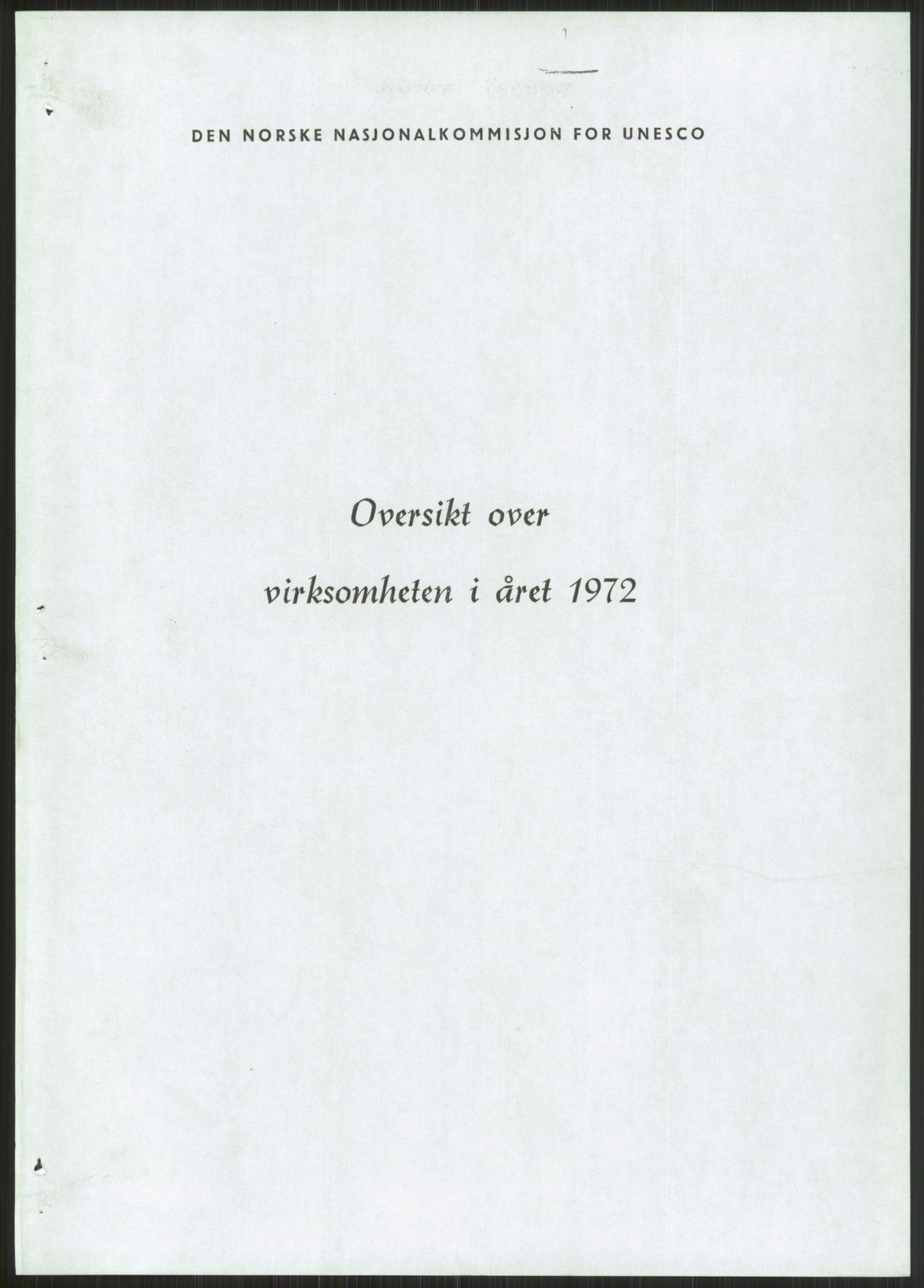 Den norske nasjonalkommisjonen for UNESCO, RA/S-1730/A/Ad/L0001: --, 1953-1981