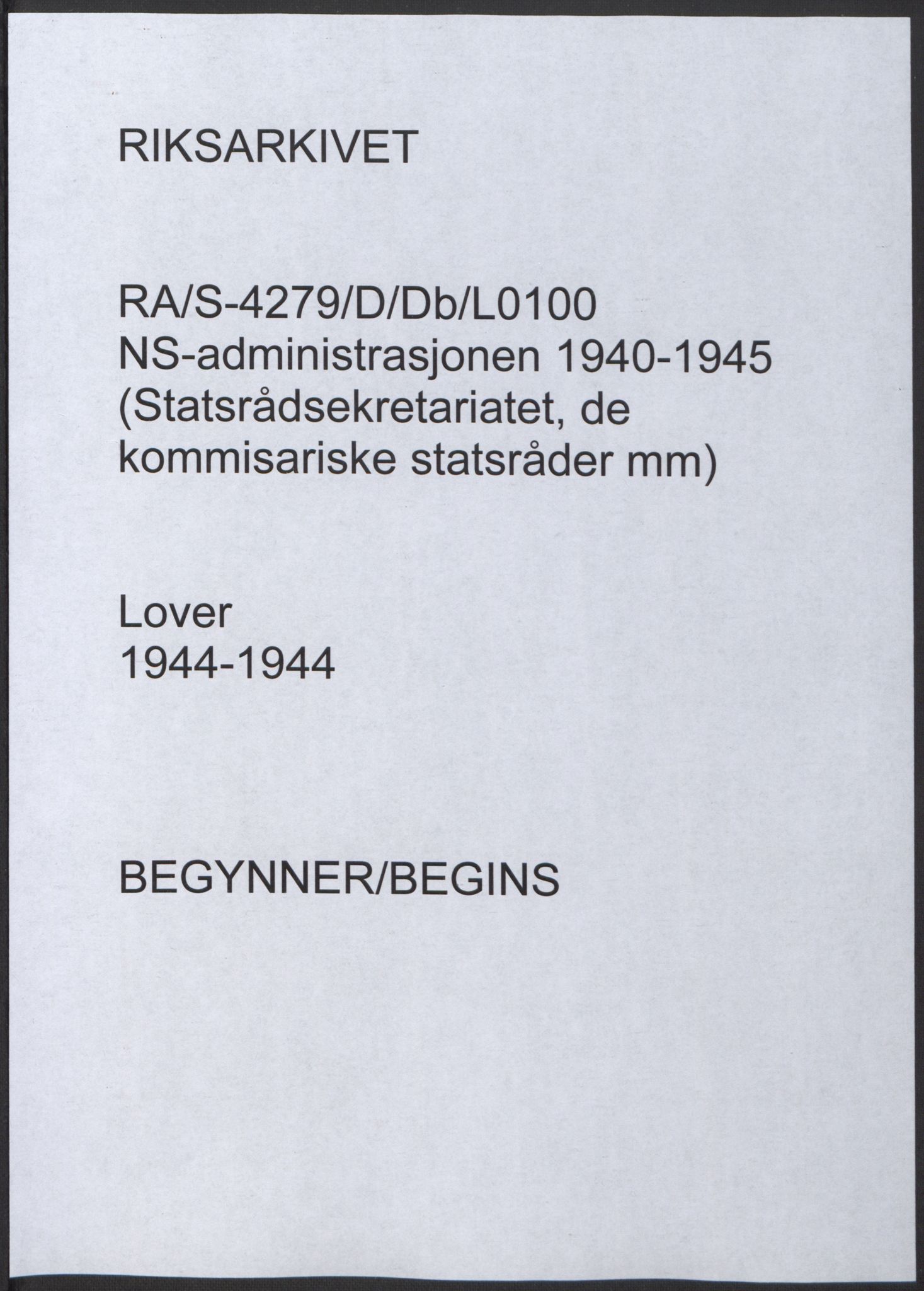 NS-administrasjonen 1940-1945 (Statsrådsekretariatet, de kommisariske statsråder mm), RA/S-4279/D/Db/L0100: Lover, 1944, s. 1