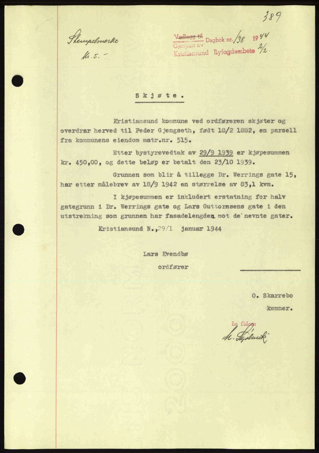 Kristiansund byfogd, AV/SAT-A-4587/A/27: Pantebok nr. 34, 1941-1945, Dagboknr: 138/1944