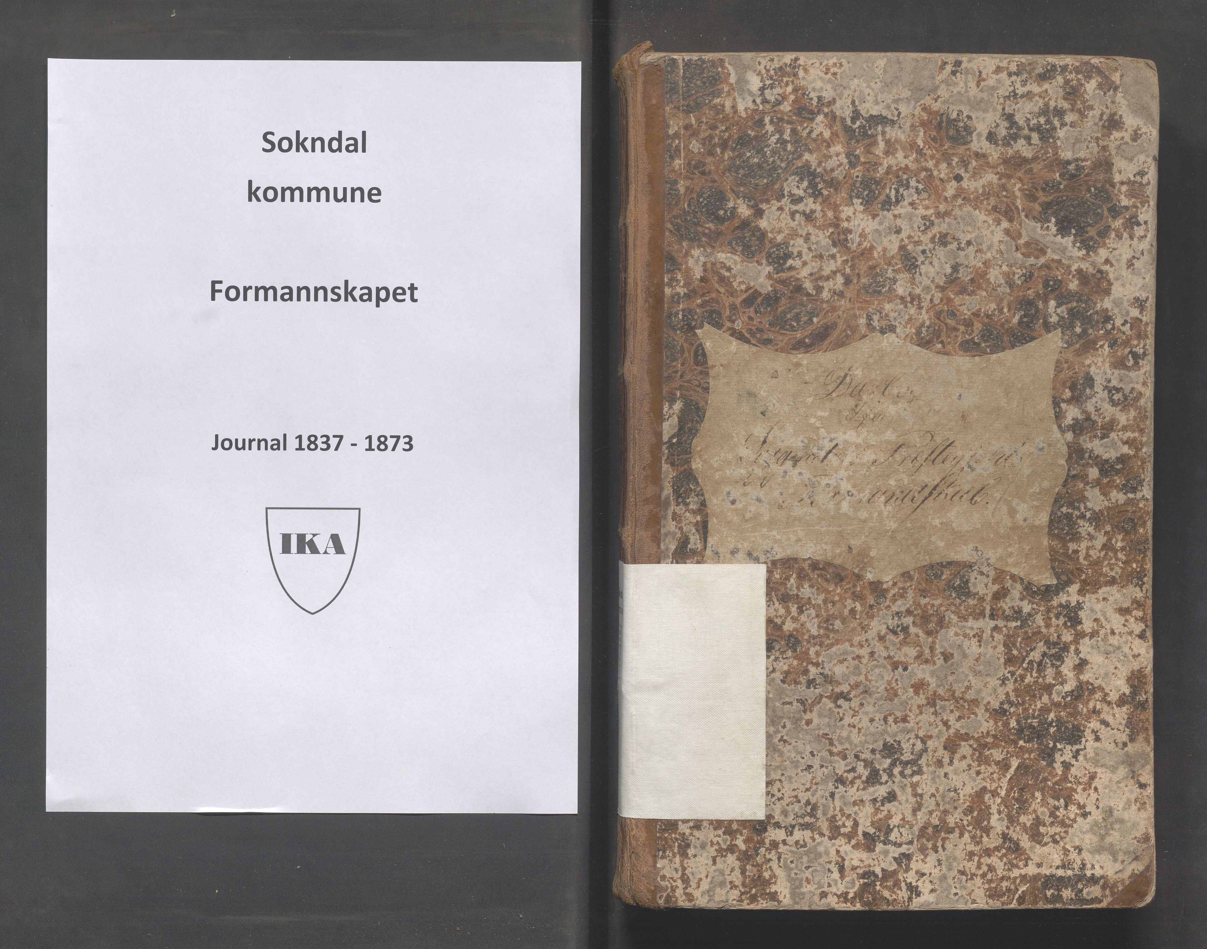 Sokndal kommune - Formannskapet/Sentraladministrasjonen, IKAR/K-101099/C/Ca/L0001: Journal, 1837-1873