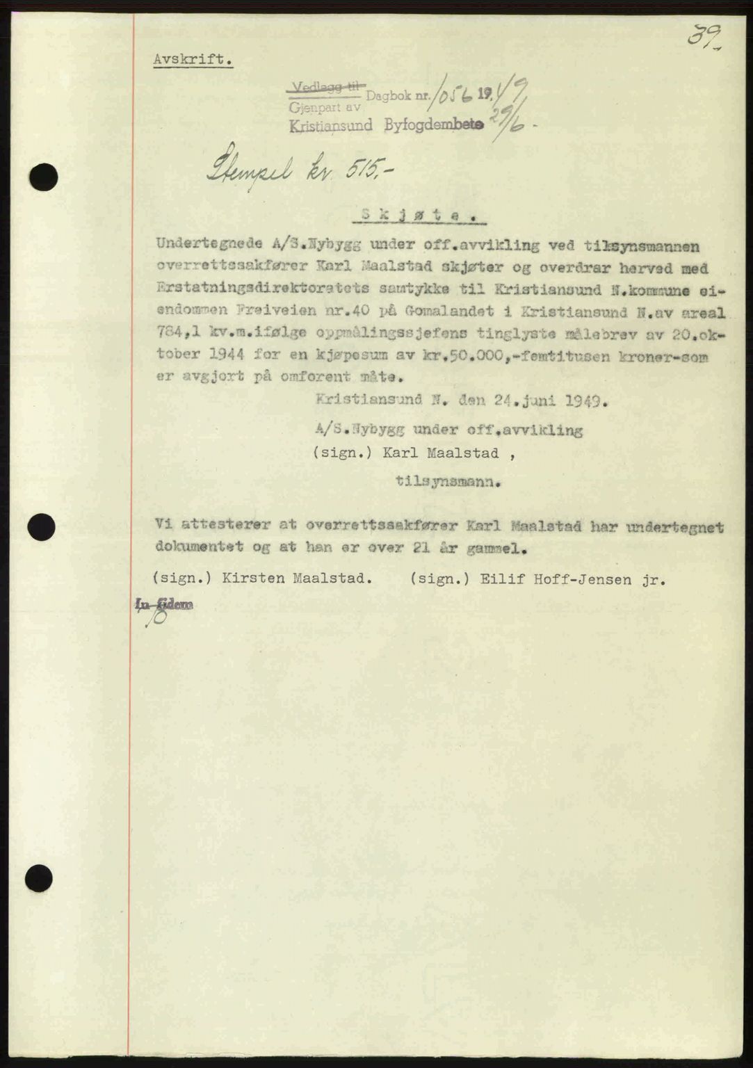Kristiansund byfogd, AV/SAT-A-4587/A/27: Pantebok nr. 46, 1949-1950, Dagboknr: 1056/1949