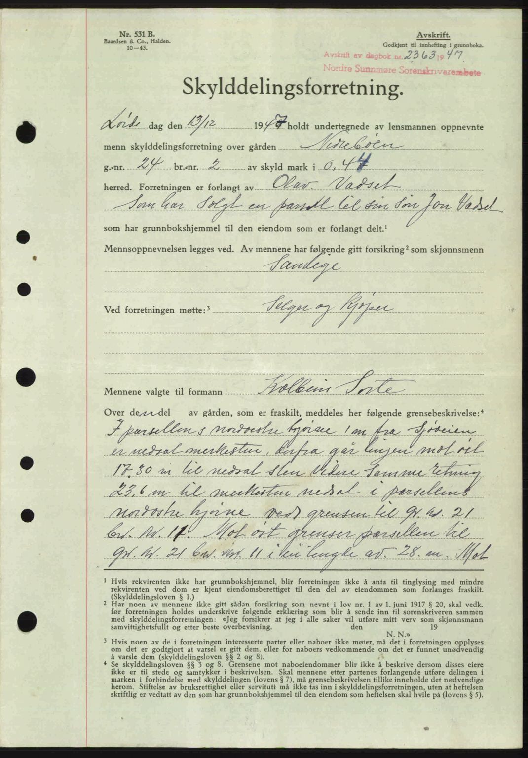 Nordre Sunnmøre sorenskriveri, AV/SAT-A-0006/1/2/2C/2Ca: Pantebok nr. A26, 1947-1948, Dagboknr: 2363/1947