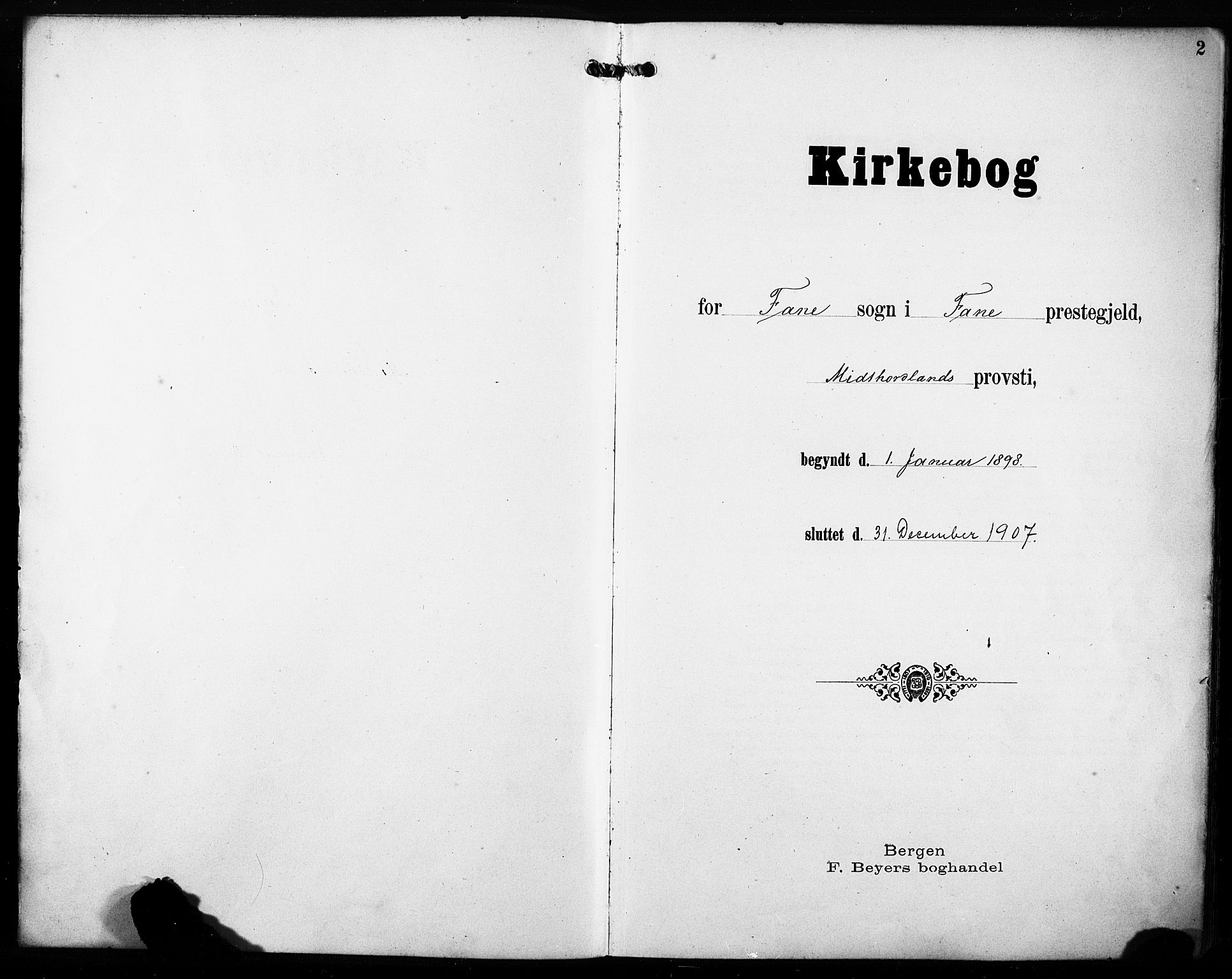 Fana Sokneprestembete, AV/SAB-A-75101/H/Haa/Haab/L0003: Ministerialbok nr. B 3, 1898-1907, s. 2