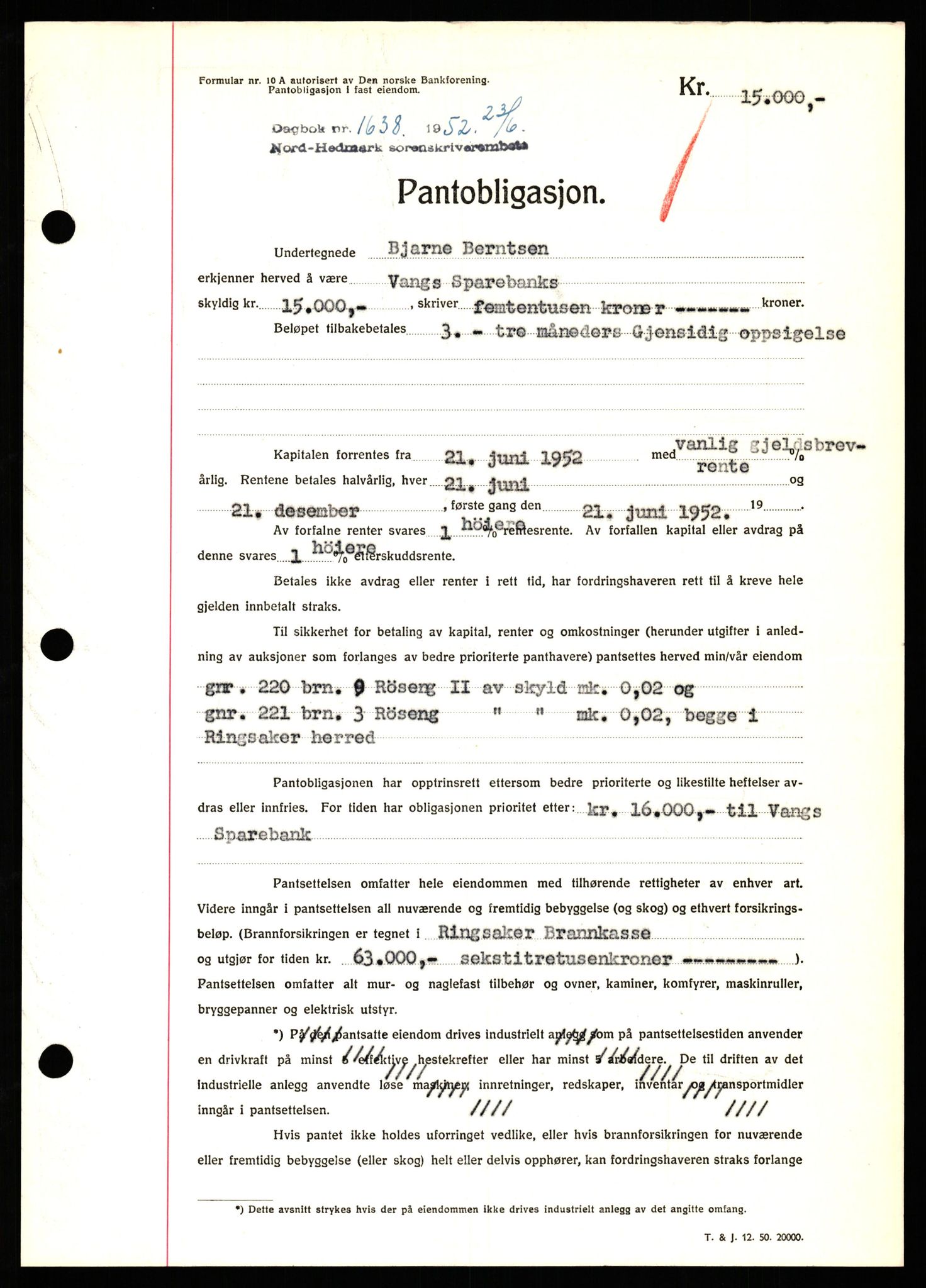 Nord-Hedmark sorenskriveri, SAH/TING-012/H/Hb/Hbf/L0025: Pantebok nr. B25, 1952-1952, Dagboknr: 1638/1952