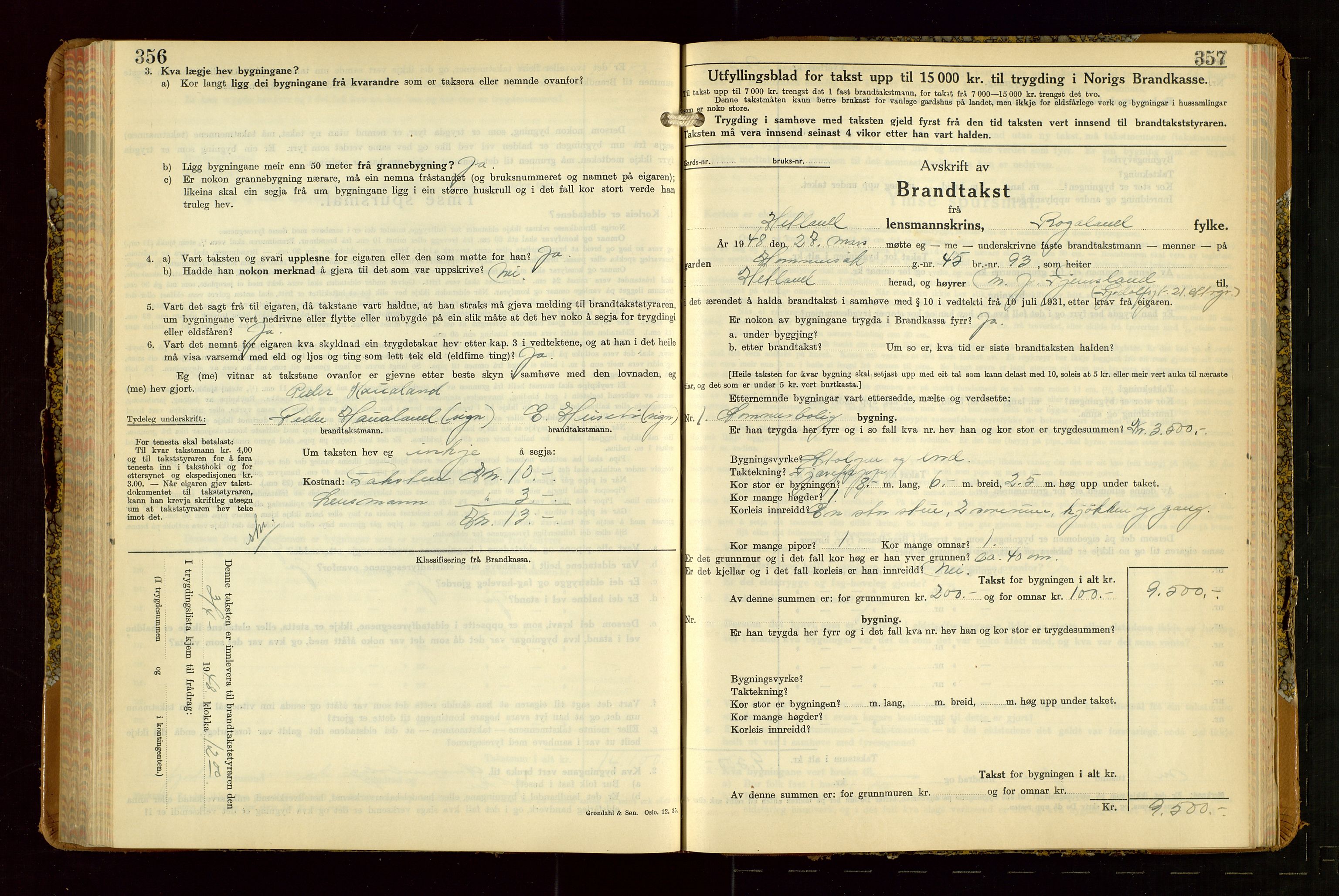 Hetland lensmannskontor, AV/SAST-A-100101/Gob/L0007: "Brandtakstbok", 1939-1949, s. 356-357