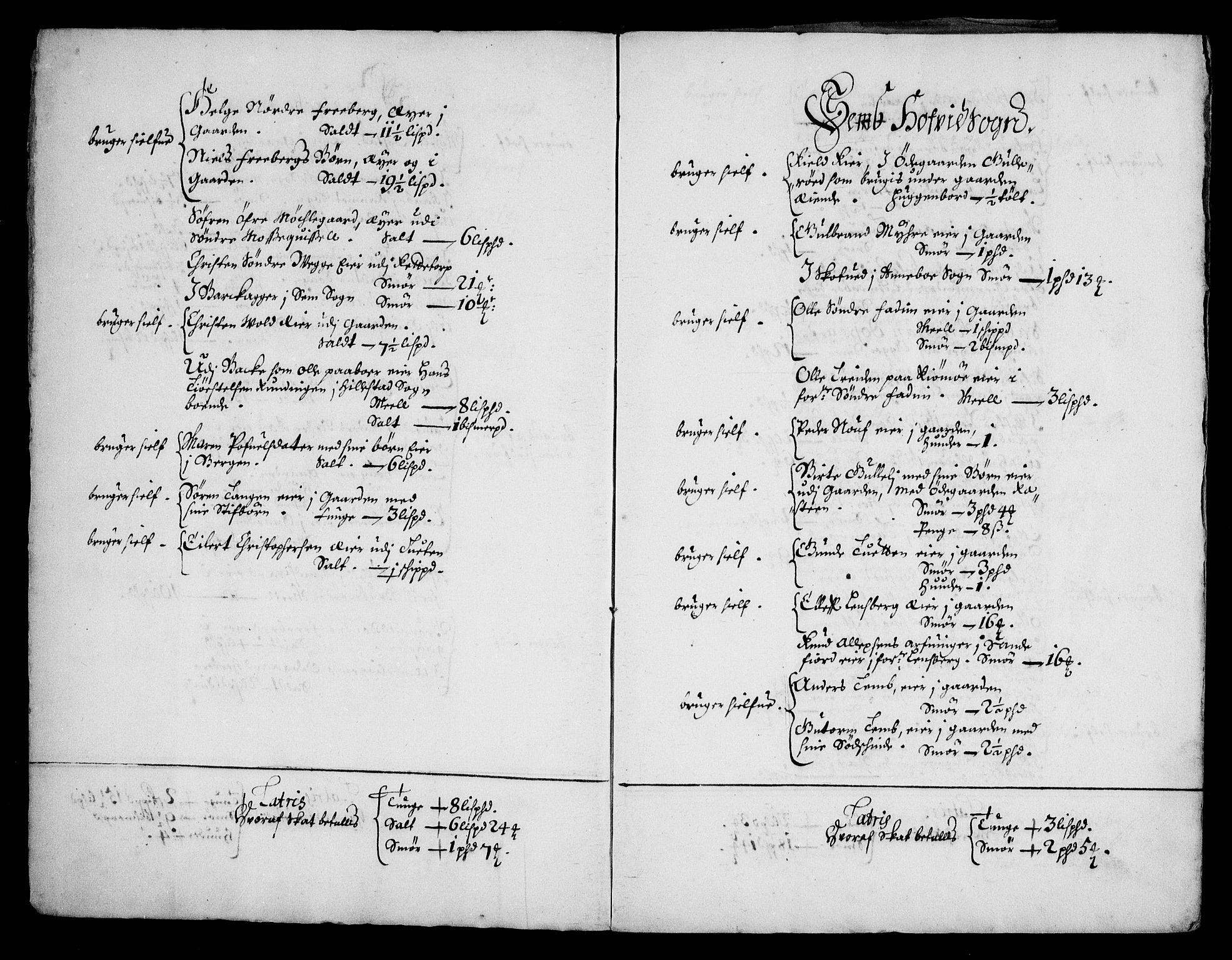 Rentekammeret inntil 1814, Realistisk ordnet avdeling, RA/EA-4070/N/Na/L0003/0002: [XI h]: Tønsbergs amt og Larvik grevskaps jordebøker: / (B) Odelsskatt av jord som greven selv ikke besitter eller bruker., 1674