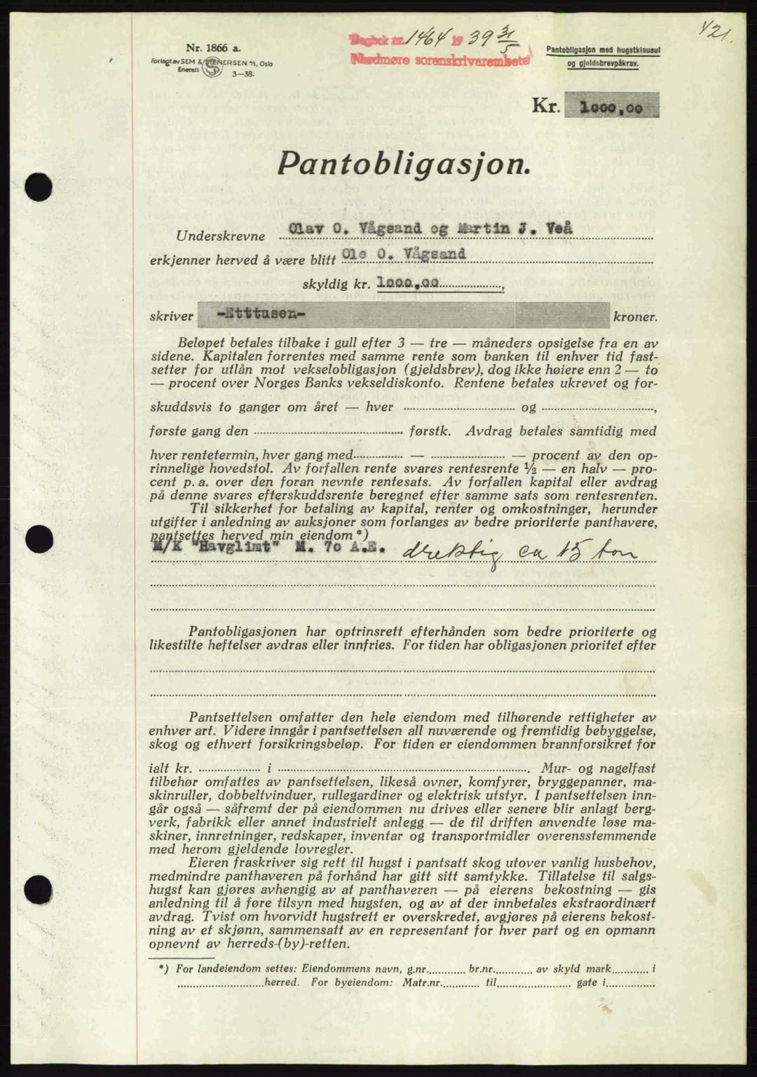 Nordmøre sorenskriveri, AV/SAT-A-4132/1/2/2Ca: Pantebok nr. B85, 1939-1939, Dagboknr: 1464/1939