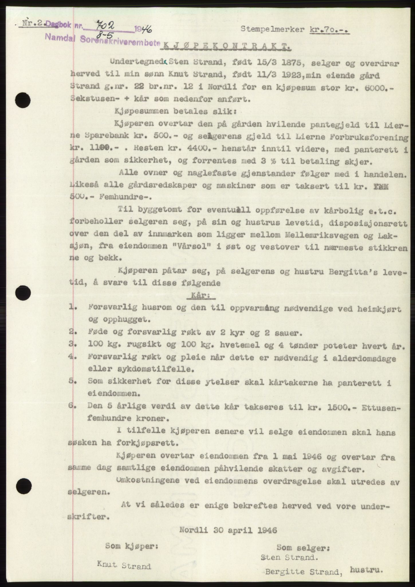 Namdal sorenskriveri, SAT/A-4133/1/2/2C: Pantebok nr. -, 1946-1946, Dagboknr: 702/1946