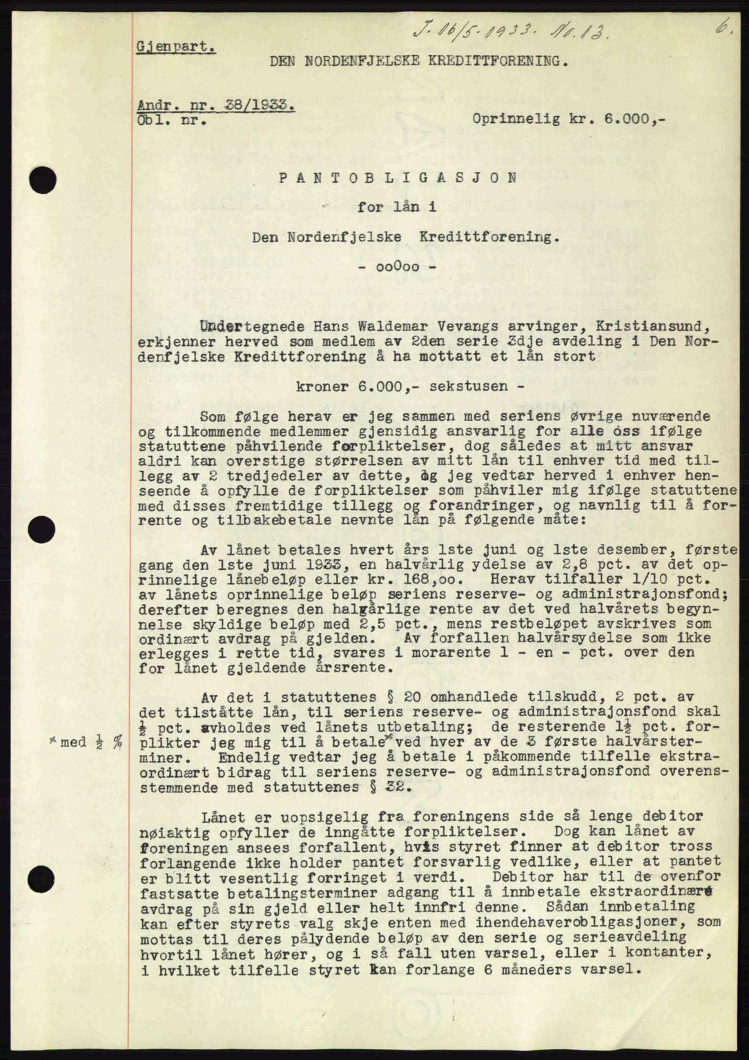 Kristiansund byfogd, AV/SAT-A-4587/A/27: Pantebok nr. 27, 1933-1934, Tingl.dato: 16.05.1933