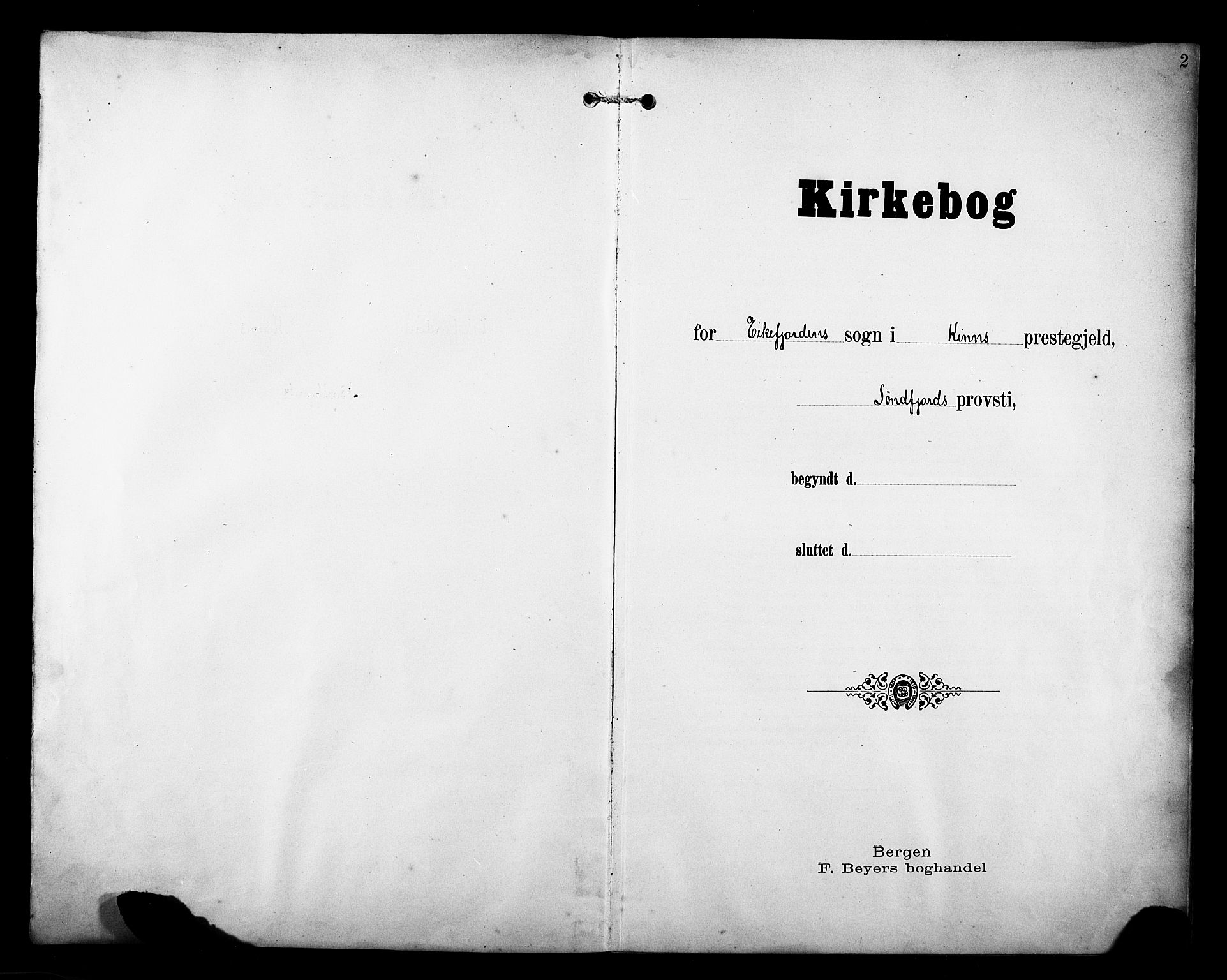 Kinn sokneprestembete, SAB/A-80801/H/Hab/Habe/L0002: Klokkerbok nr. E 2, 1900-1926, s. 2