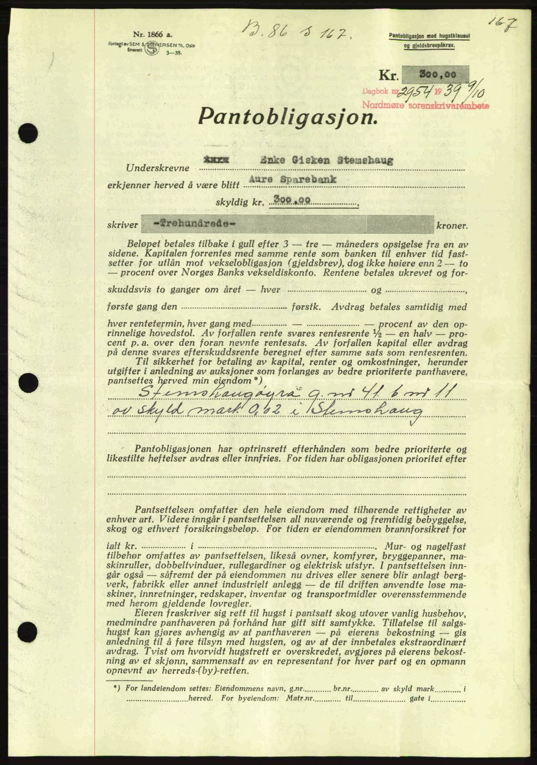 Nordmøre sorenskriveri, AV/SAT-A-4132/1/2/2Ca: Pantebok nr. B86, 1939-1940, Dagboknr: 2954/1939