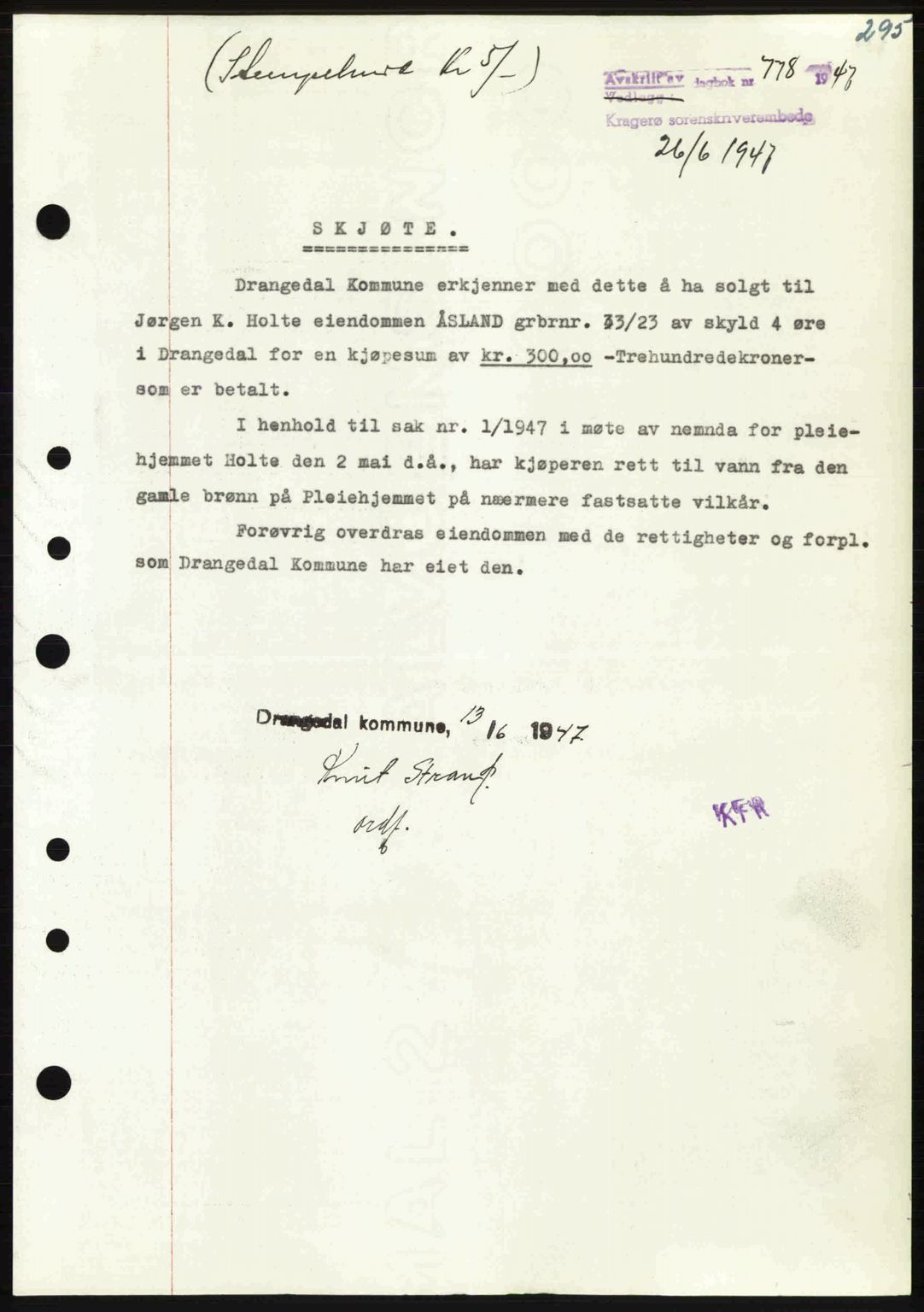 Kragerø sorenskriveri, SAKO/A-65/G/Ga/Gab/L0061: Pantebok nr. A-61, 1947-1947, Dagboknr: 778/1947