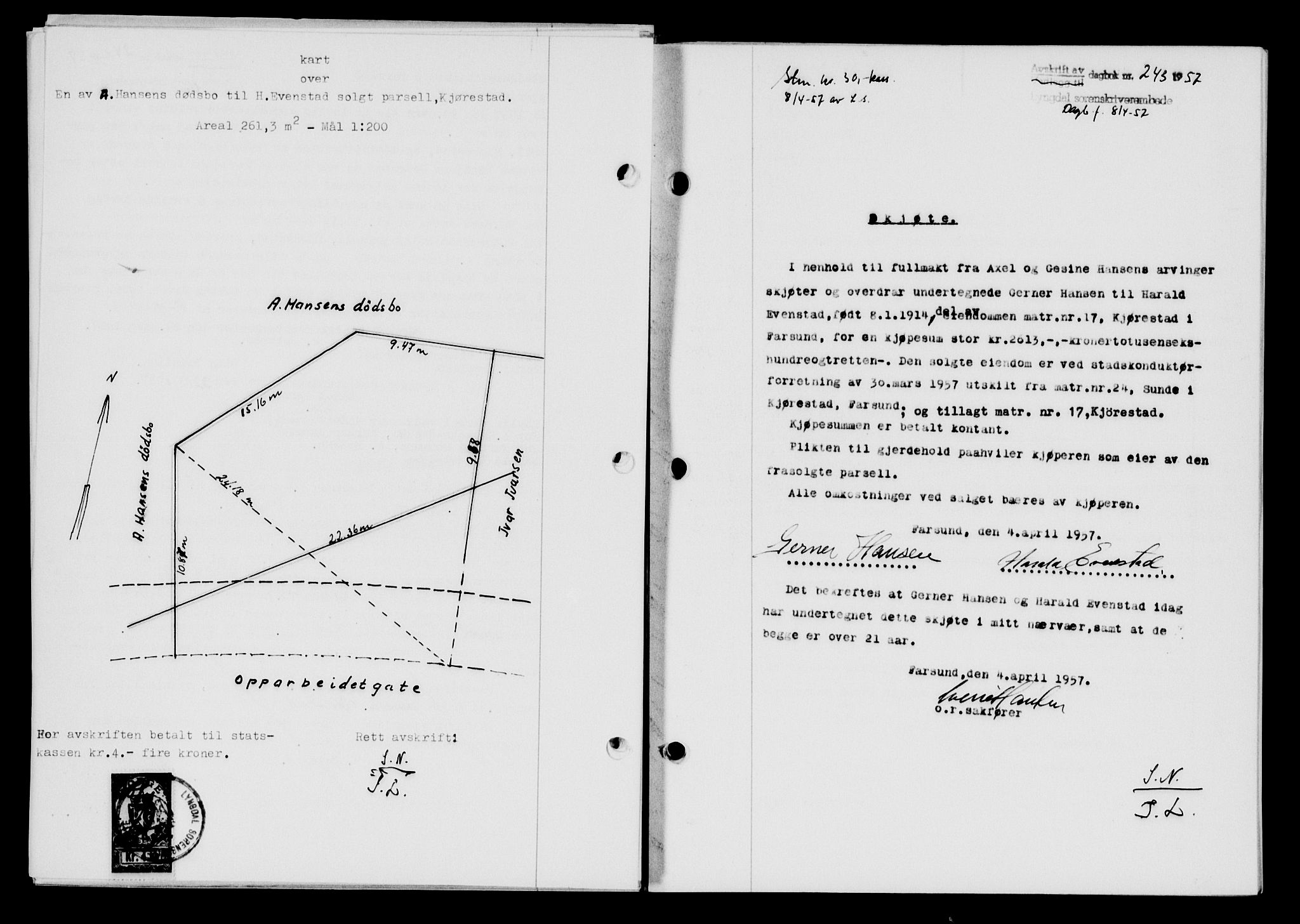Lyngdal sorenskriveri, AV/SAK-1221-0004/G/Gb/L0676: Pantebok nr. A XXII, 1957-1957, Dagboknr: 243/1957