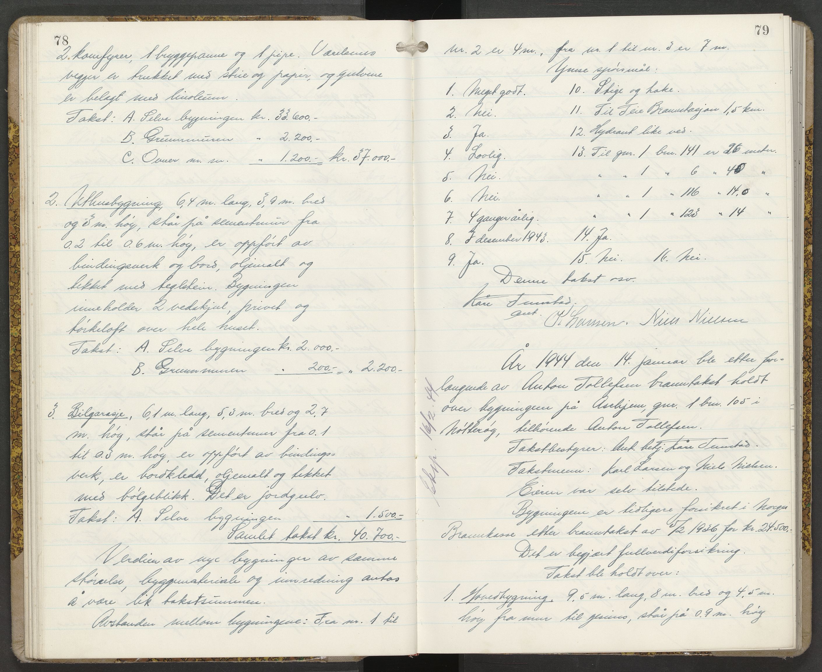 Nøtterøy lensmannskontor, AV/SAKO-A-540/Y/Yg/Yga/L0021: Branntakstprotokoll, 1944, s. 78-79