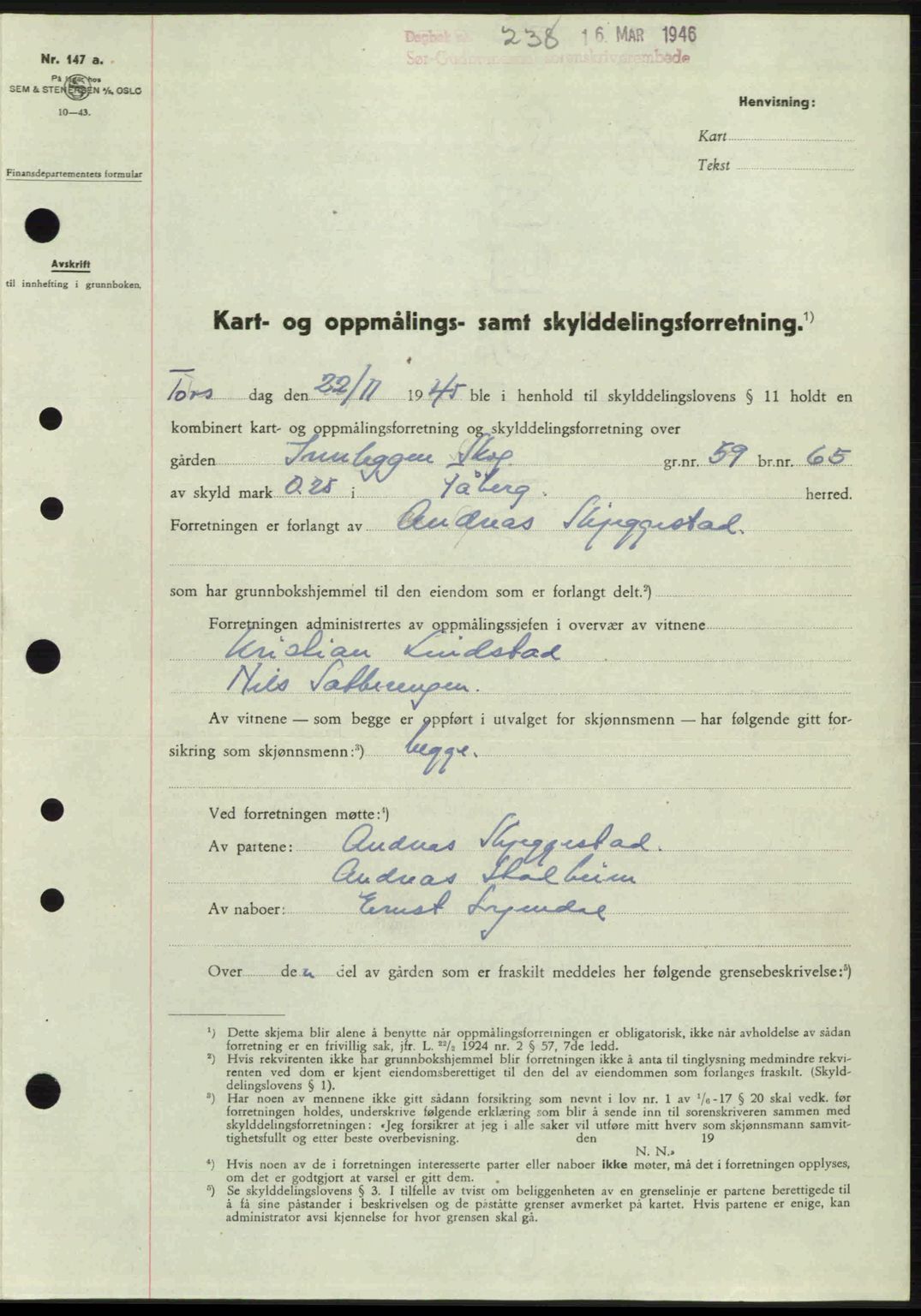 Sør-Gudbrandsdal tingrett, SAH/TING-004/H/Hb/Hbd/L0015: Pantebok nr. A15, 1945-1946, Dagboknr: 238/1946