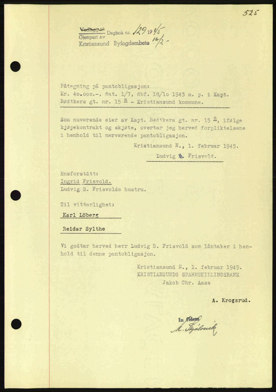 Kristiansund byfogd, AV/SAT-A-4587/A/27: Pantebok nr. 37-38, 1943-1945, Dagboknr: 129/1945