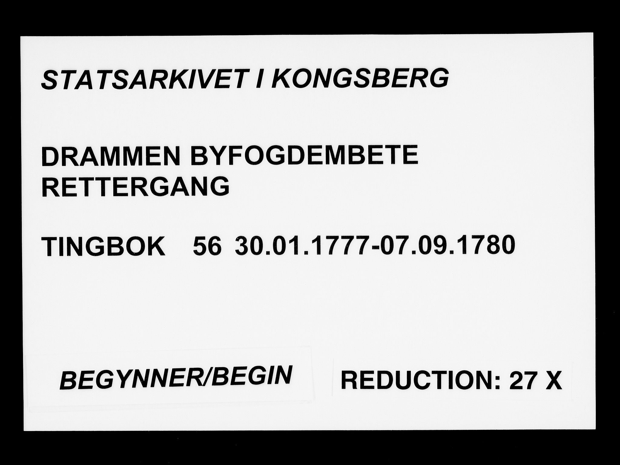 Drammen byfogd, AV/SAKO-A-222/F/Fa/L0056: Tingbok for Bragernes, 1777-1780