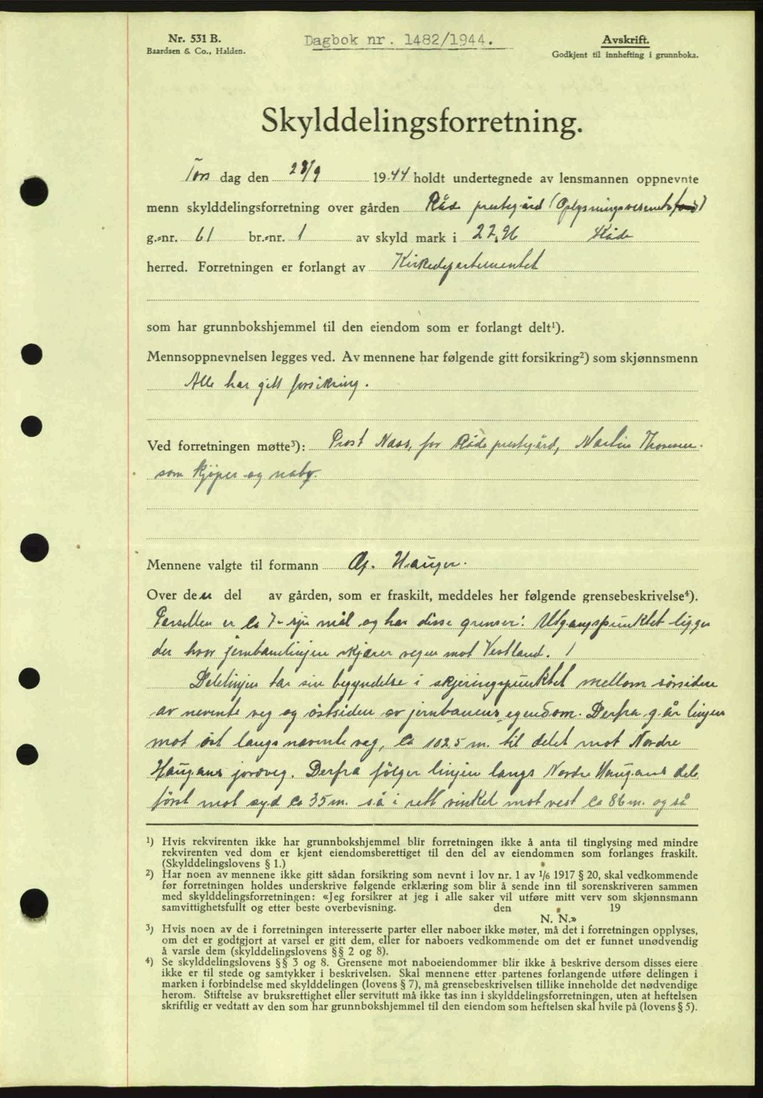 Moss sorenskriveri, SAO/A-10168: Pantebok nr. A13, 1944-1945, Dagboknr: 1482/1944