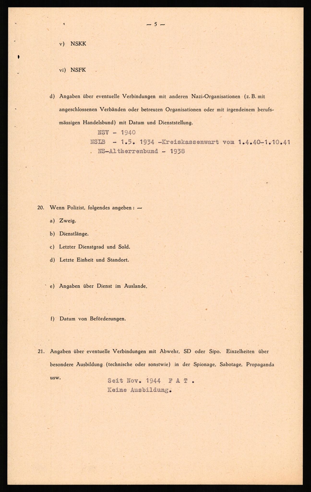 Forsvaret, Forsvarets overkommando II, RA/RAFA-3915/D/Db/L0020: CI Questionaires. Tyske okkupasjonsstyrker i Norge. Tyskere., 1945-1946, s. 308