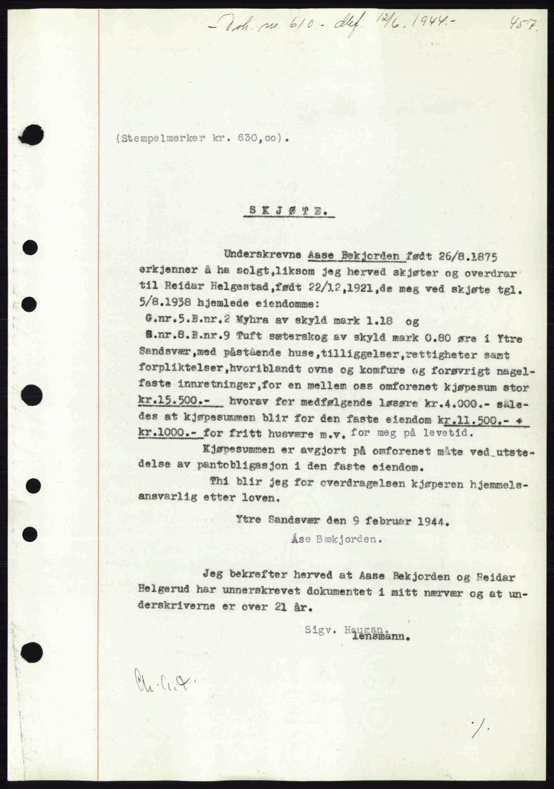 Numedal og Sandsvær sorenskriveri, SAKO/A-128/G/Ga/Gaa/L0055: Pantebok nr. A7, 1943-1944, Dagboknr: 610/1944