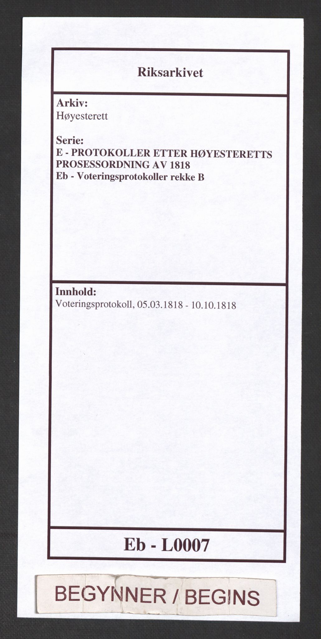 Høyesterett, AV/RA-S-1002/E/Eb/Eba/L0004/0001: Voteringsprotokoller / Voteringsprotokoll, 1818