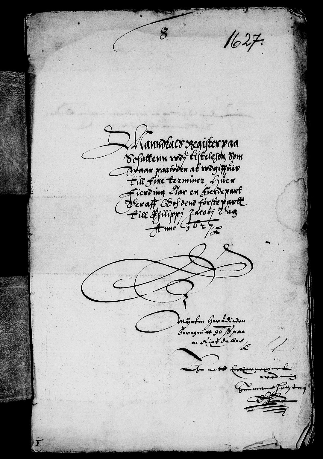 Rentekammeret inntil 1814, Reviderte regnskaper, Lensregnskaper, AV/RA-EA-5023/R/Rb/Rbr/L0009: Lista len, 1626-1629