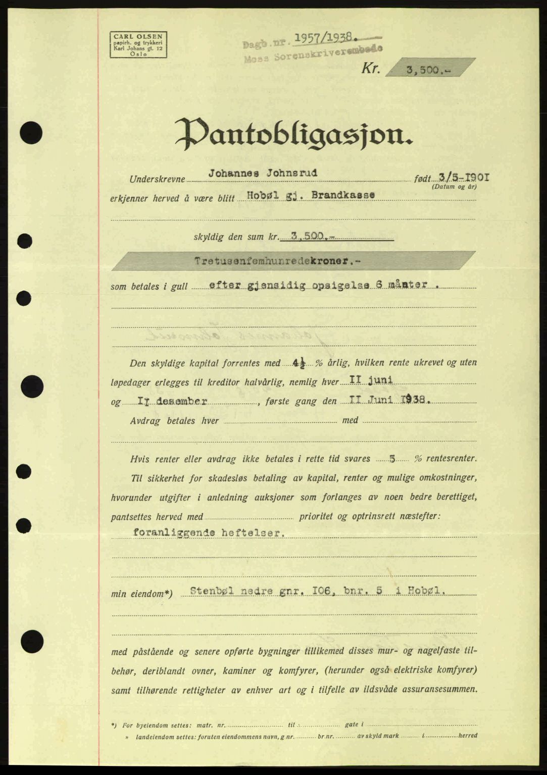 Moss sorenskriveri, SAO/A-10168: Pantebok nr. B6, 1938-1938, Dagboknr: 1957/1938