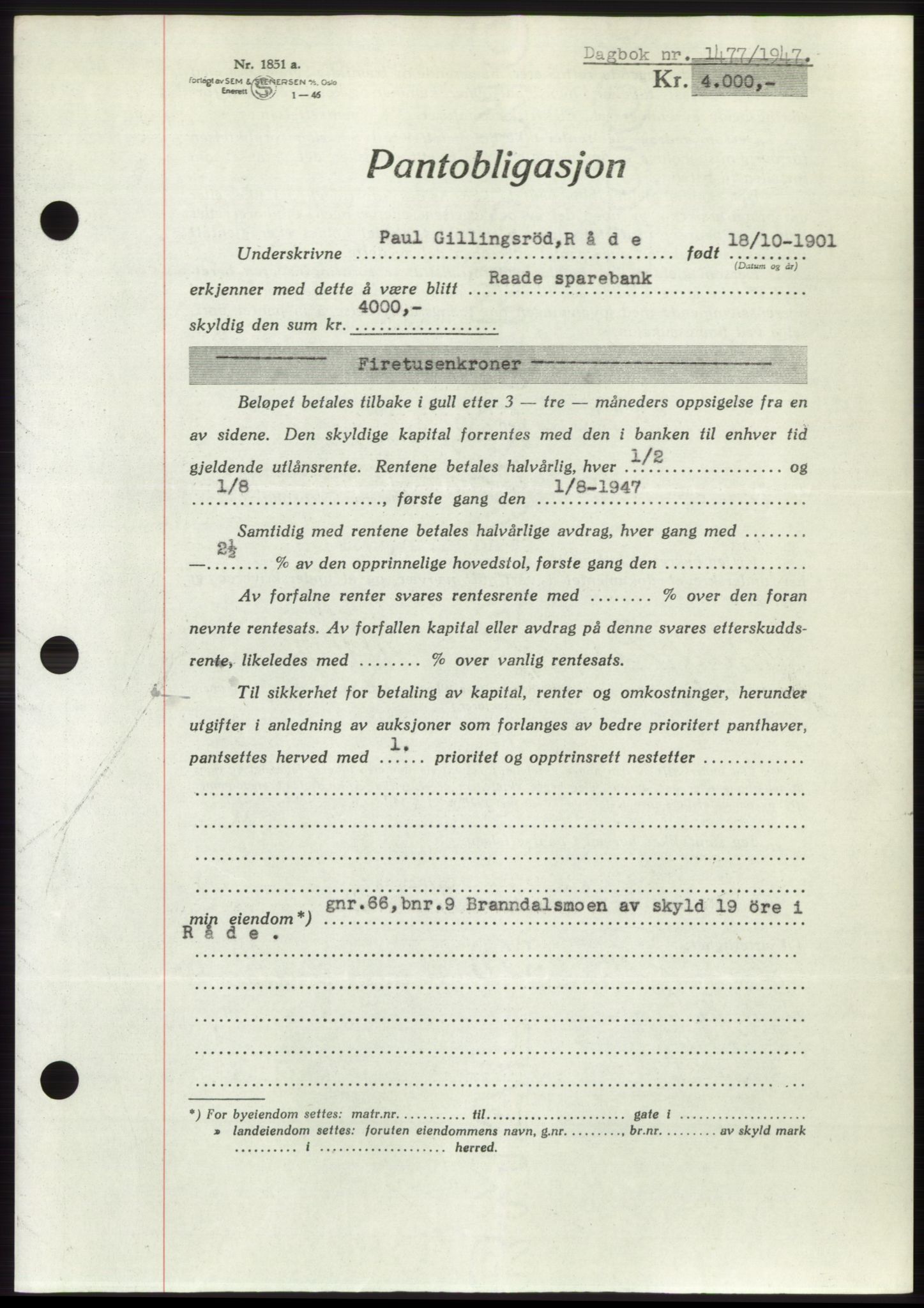Moss sorenskriveri, SAO/A-10168: Pantebok nr. B17, 1947-1947, Dagboknr: 1477/1947
