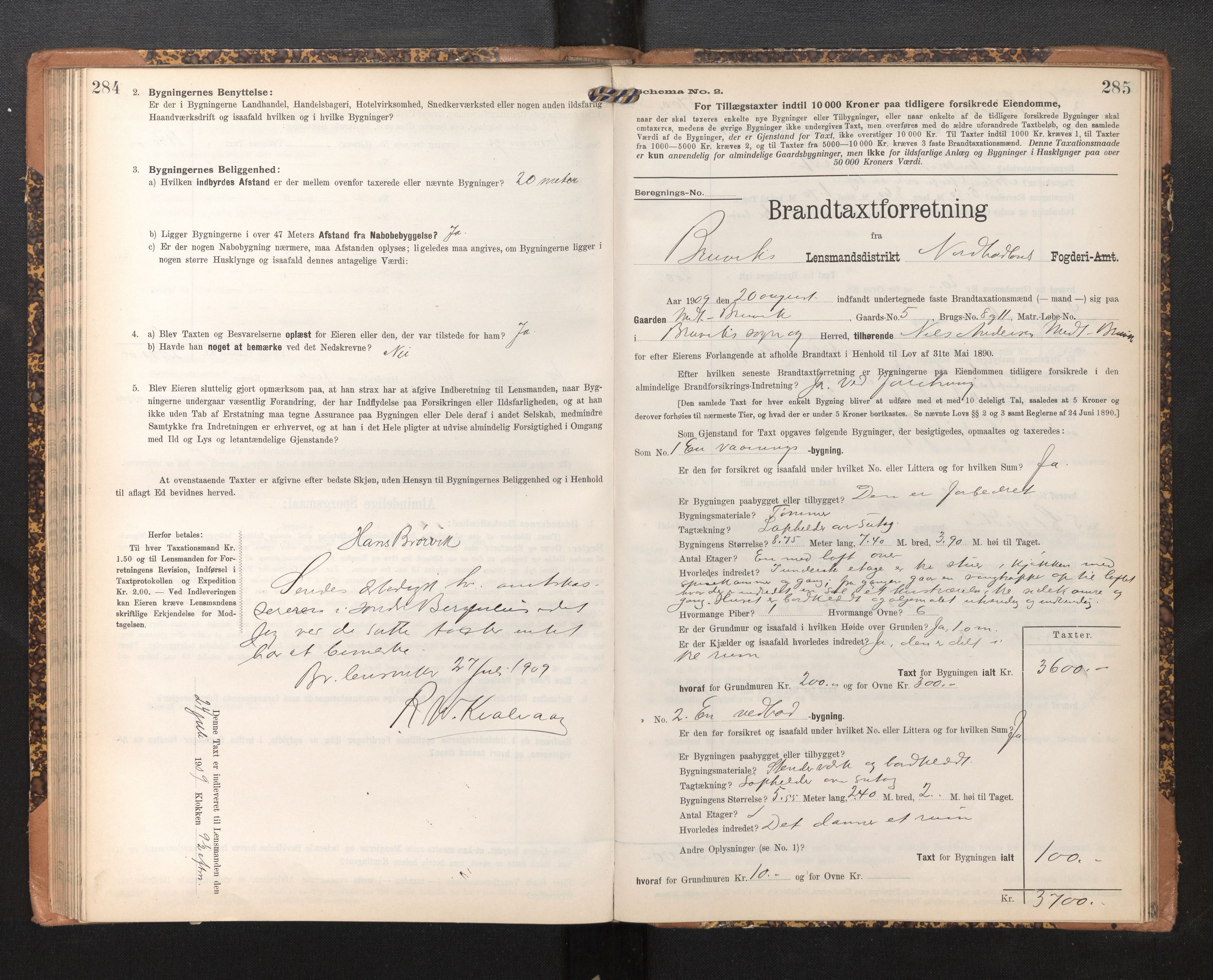 Lensmannen i Bruvik, AV/SAB-A-31301/0012/L0007: Branntakstprotokoll, skjematakst, 1906-1918, s. 284-285