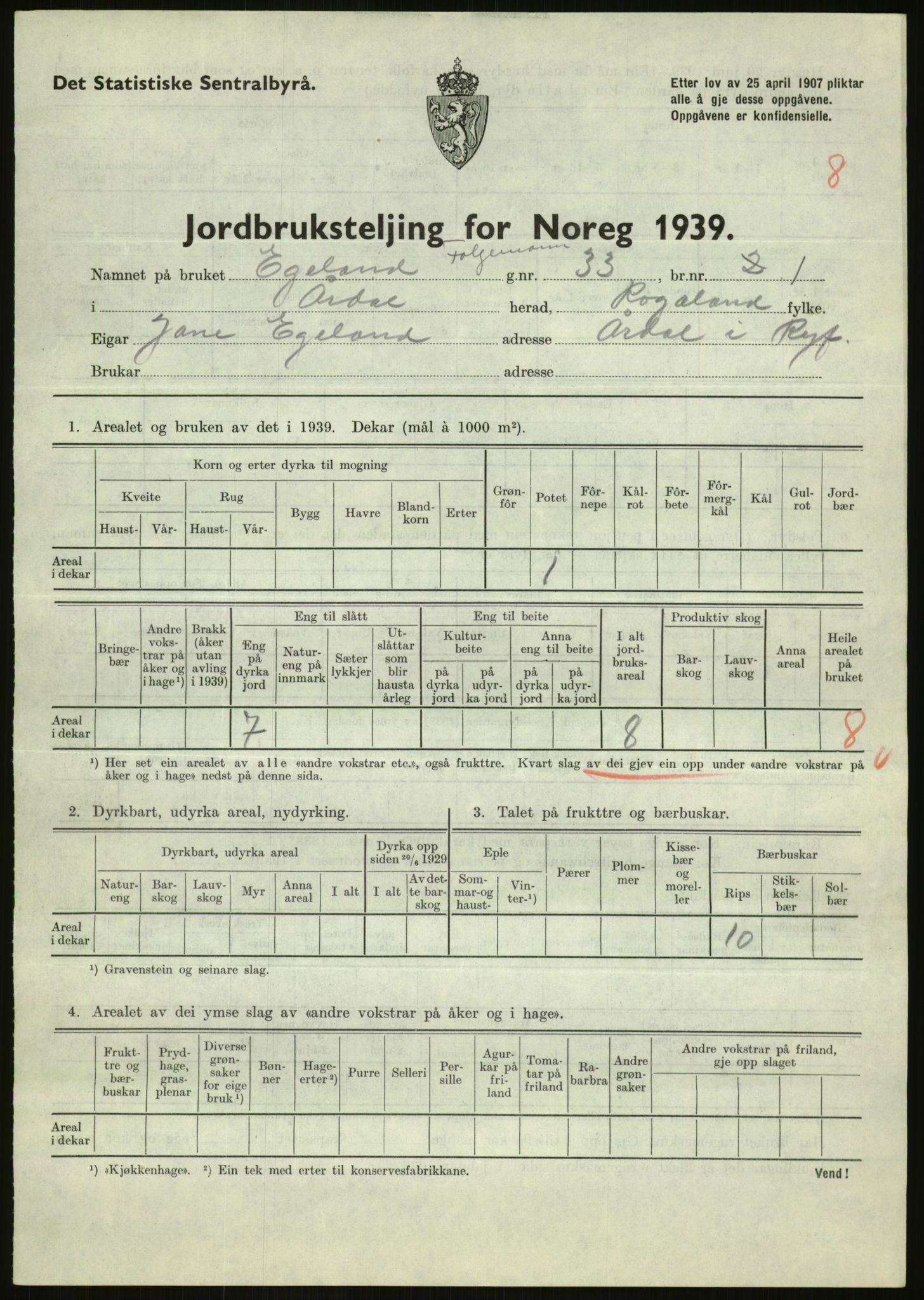 Statistisk sentralbyrå, Næringsøkonomiske emner, Jordbruk, skogbruk, jakt, fiske og fangst, AV/RA-S-2234/G/Gb/L0184: Rogaland: Årdal, Fister og Hjelmeland, 1939, s. 463