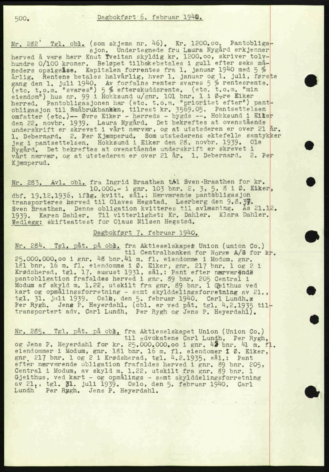 Eiker, Modum og Sigdal sorenskriveri, SAKO/A-123/G/Ga/Gab/L0041: Pantebok nr. A11, 1939-1940, Dagboknr: 282/1940