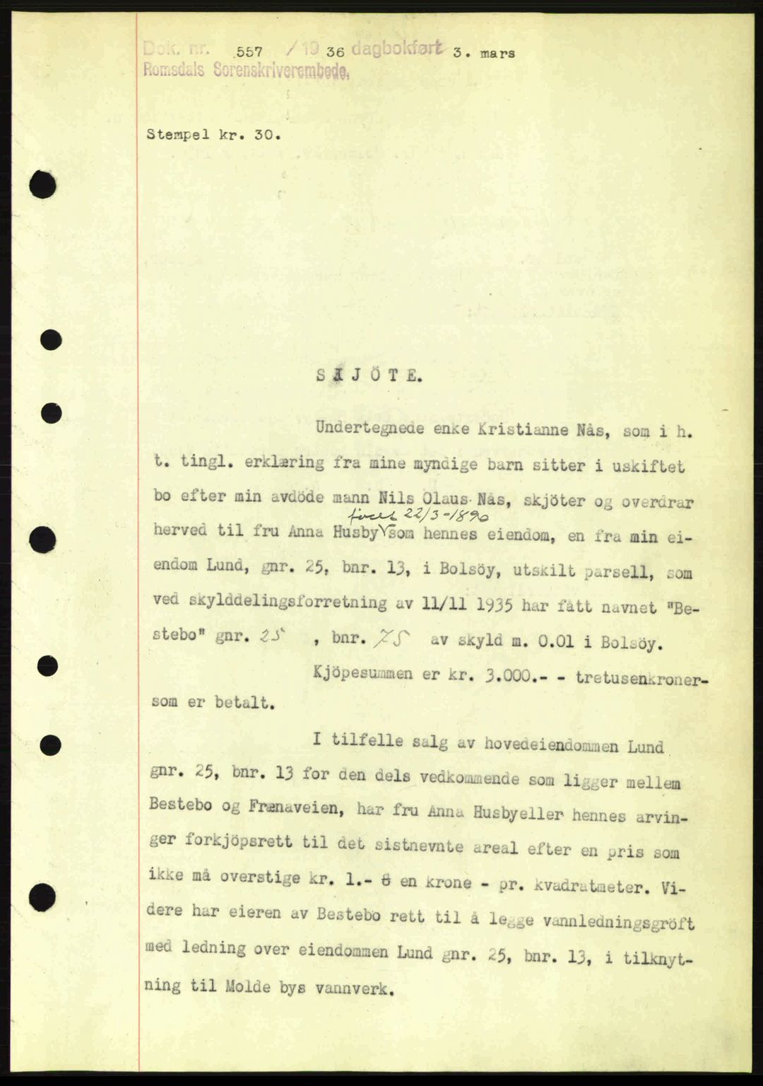 Romsdal sorenskriveri, SAT/A-4149/1/2/2C: Pantebok nr. A1, 1936-1936, Dagboknr: 557/1936