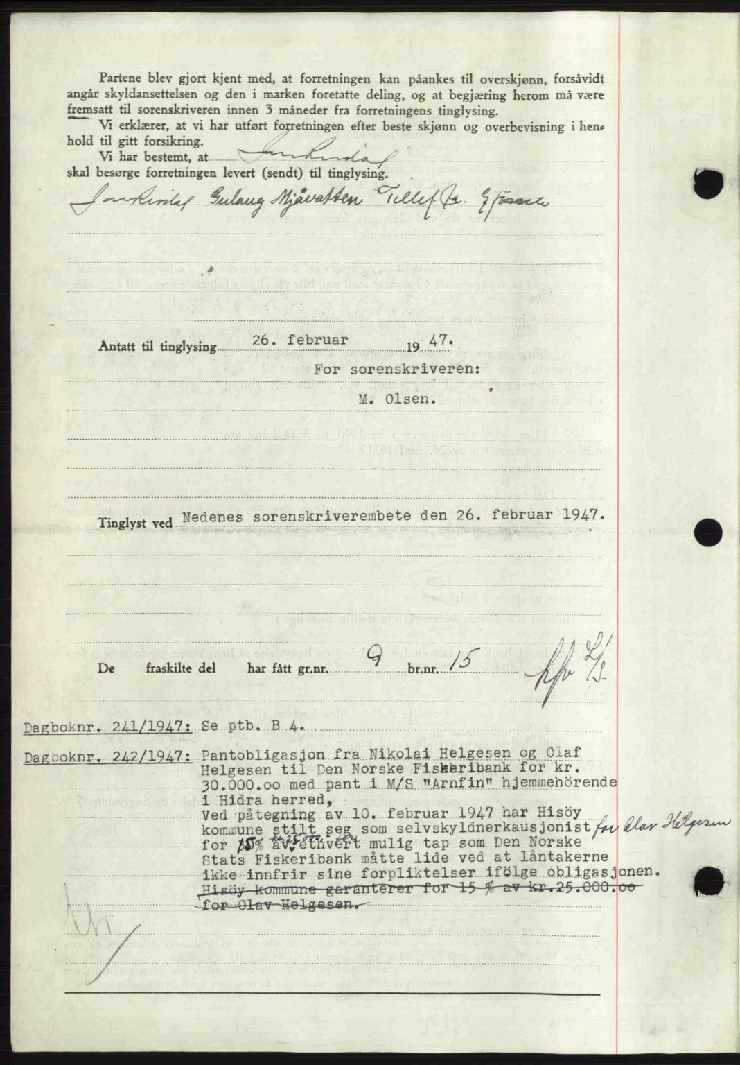 Nedenes sorenskriveri, SAK/1221-0006/G/Gb/Gba/L0056: Pantebok nr. A8, 1946-1947, Dagboknr: 240/1947