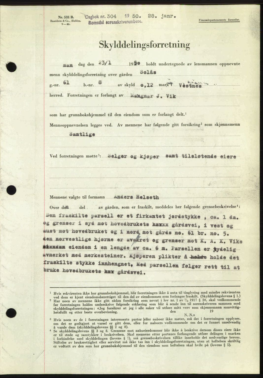 Romsdal sorenskriveri, SAT/A-4149/1/2/2C: Pantebok nr. A32, 1950-1950, Dagboknr: 304/1950
