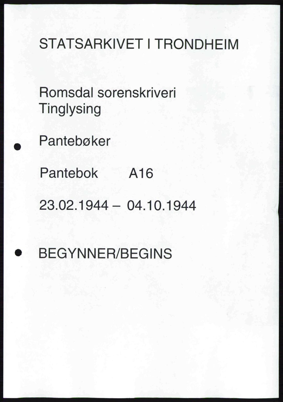 Romsdal sorenskriveri, AV/SAT-A-4149/1/2/2C: Pantebok nr. A16, 1944-1944