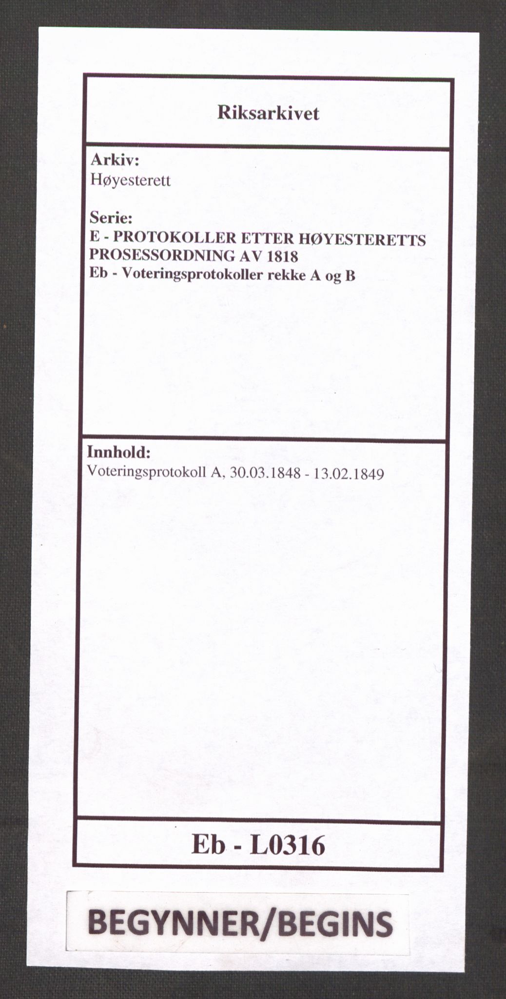Høyesterett, RA/S-1002/E/Eb/Ebb/L0042/0001: Voteringsprotokoller / Voteringsprotokoll, 1848-1849