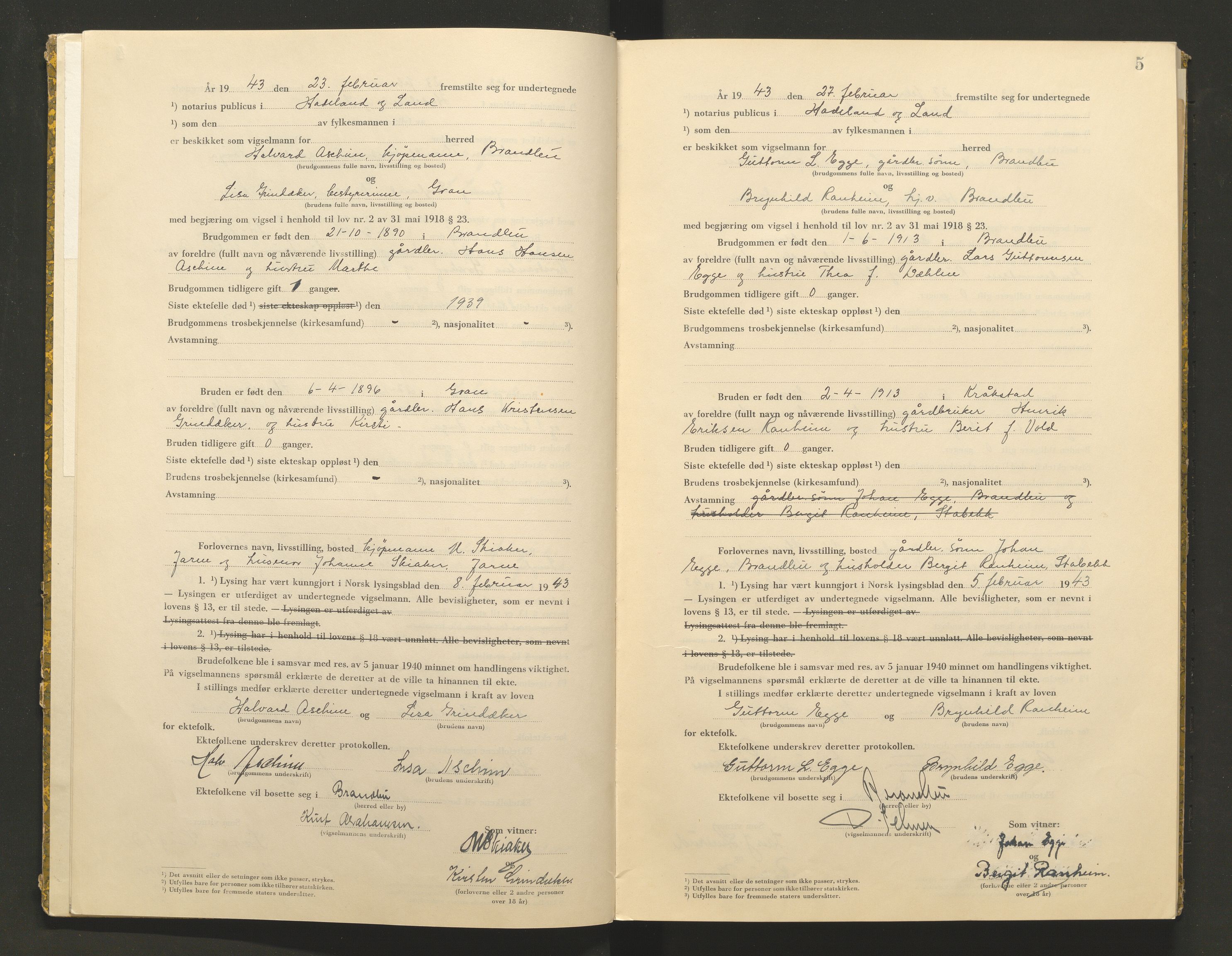 Hadeland og Land tingrett, AV/SAH-TING-010/L/Lb/L0002: Vigselbok, 1943-1944, s. 5