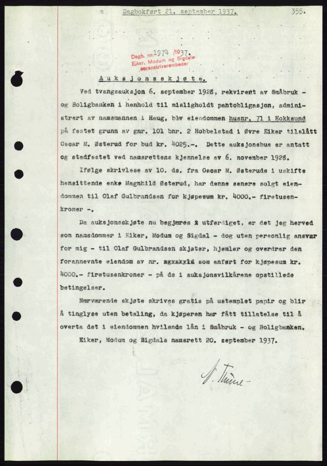 Eiker, Modum og Sigdal sorenskriveri, SAKO/A-123/G/Ga/Gab/L0036: Pantebok nr. A6, 1937-1937, Dagboknr: 1974/1937