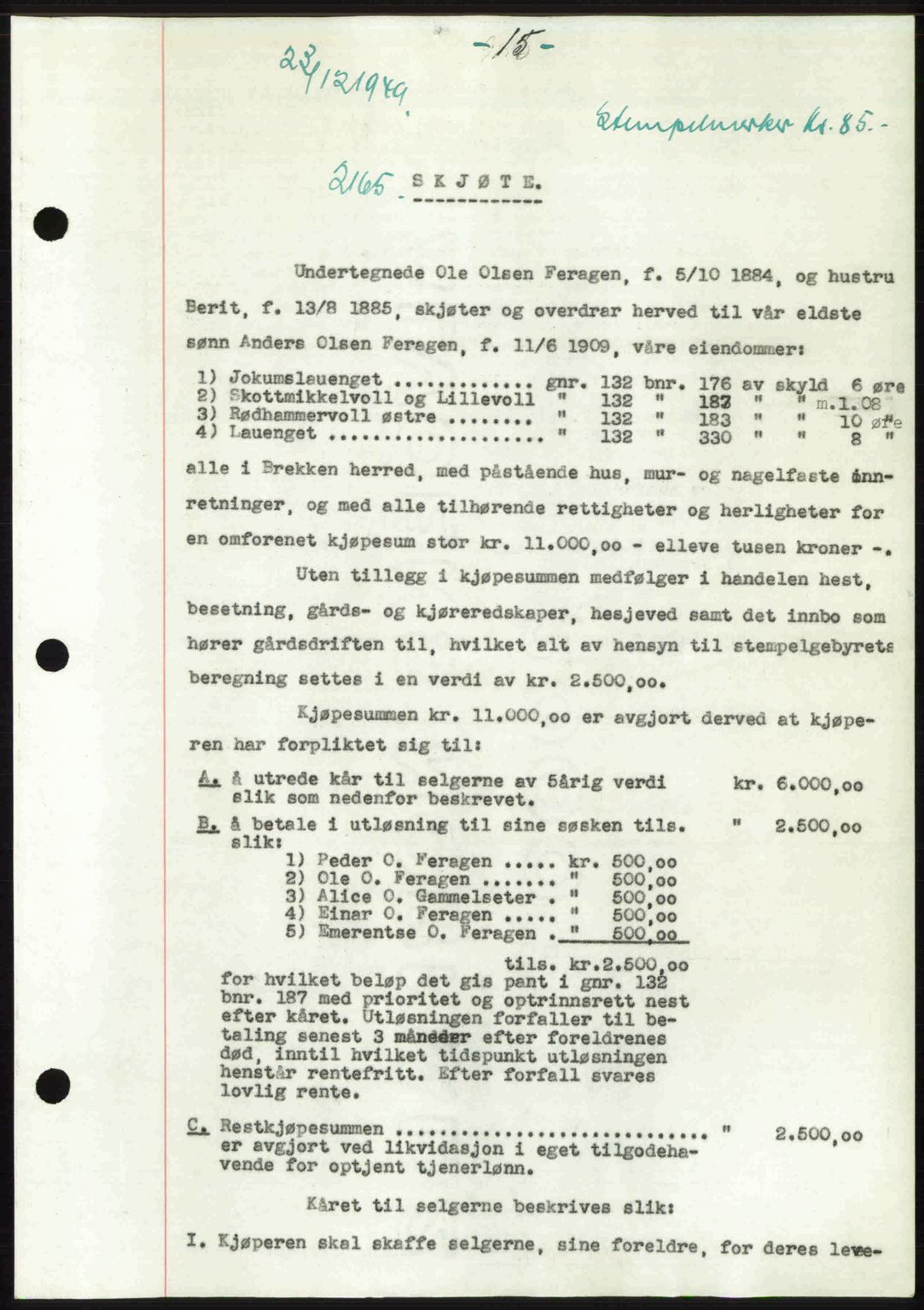 Gauldal sorenskriveri, SAT/A-0014/1/2/2C: Pantebok nr. A9, 1949-1950, Dagboknr: 2165/1949