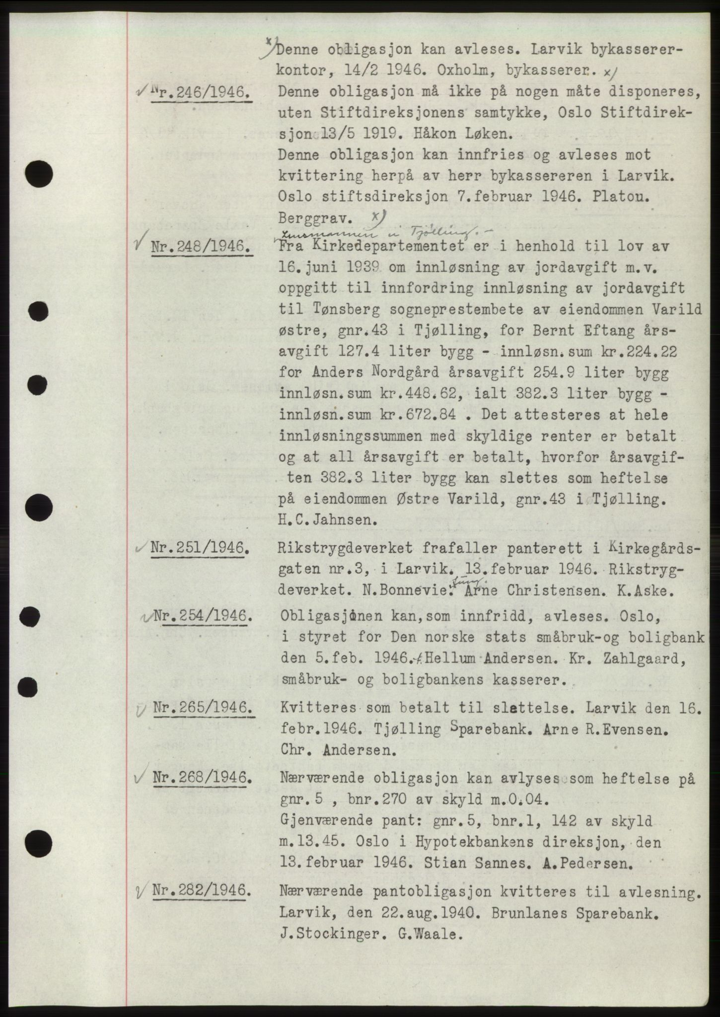 Larvik sorenskriveri, AV/SAKO-A-83/G/Ga/Gac/L0009b: Pantebok nr. B-9b, 1946-1946, Dagboknr: 246/1946