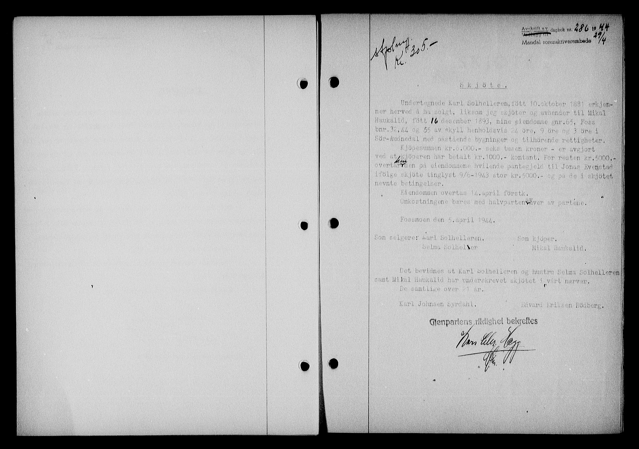 Mandal sorenskriveri, SAK/1221-0005/001/G/Gb/Gba/L0075: Pantebok nr. A-12, 1943-1944, Dagboknr: 286/1944