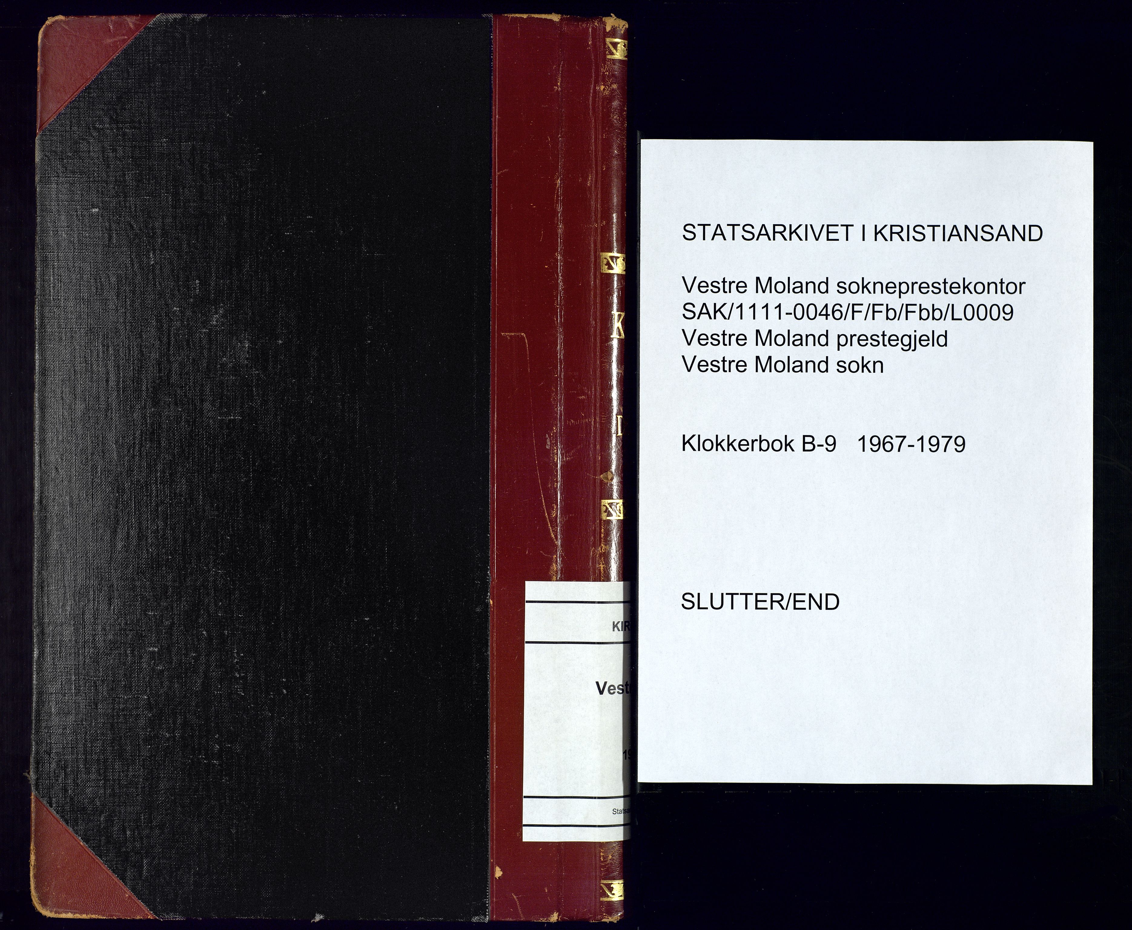 Vestre Moland sokneprestkontor, AV/SAK-1111-0046/F/Fb/Fbb/L0009: Klokkerbok nr. B-9, 1967-1979