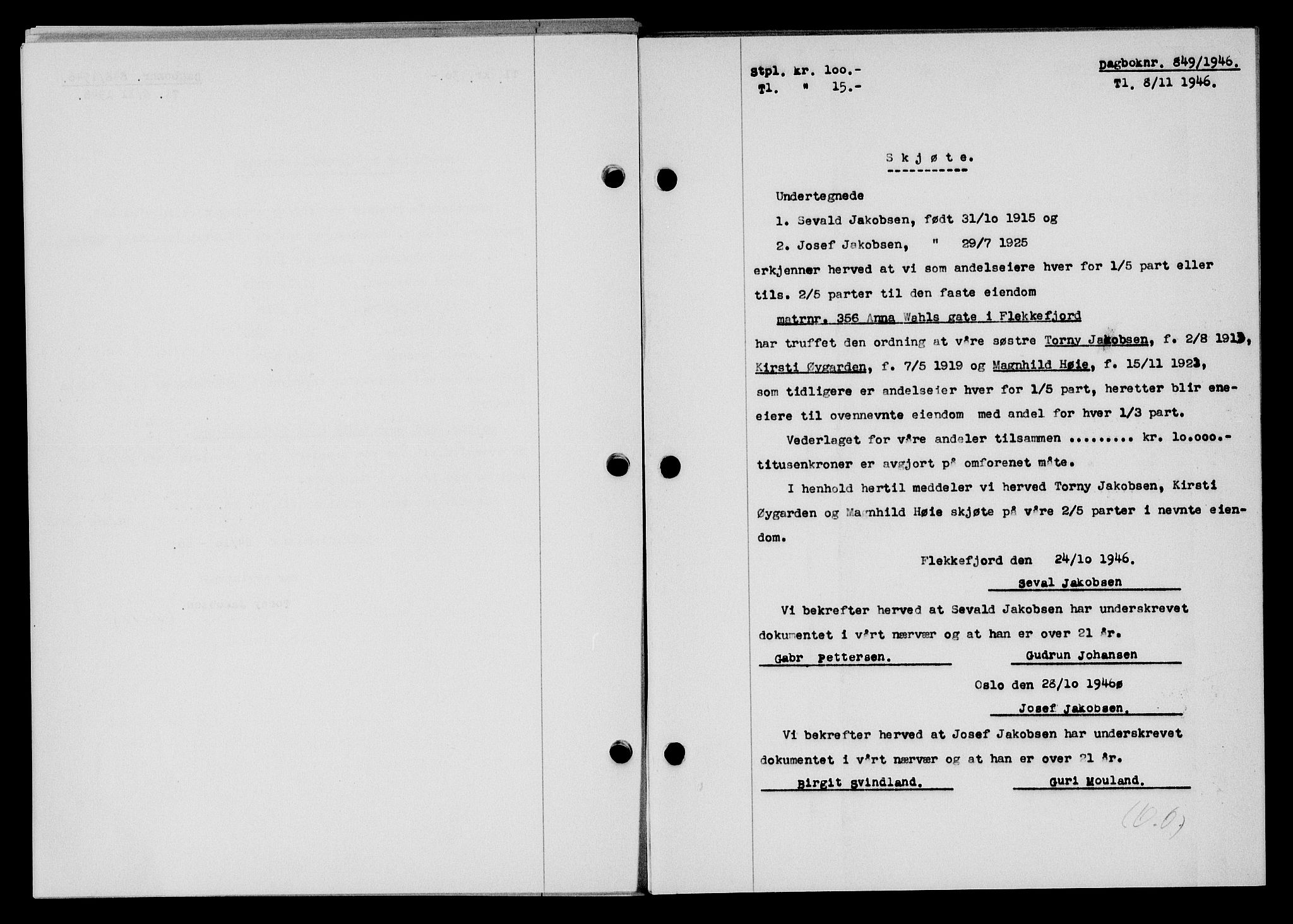 Flekkefjord sorenskriveri, SAK/1221-0001/G/Gb/Gba/L0061: Pantebok nr. A-9, 1946-1947, Dagboknr: 849/1946