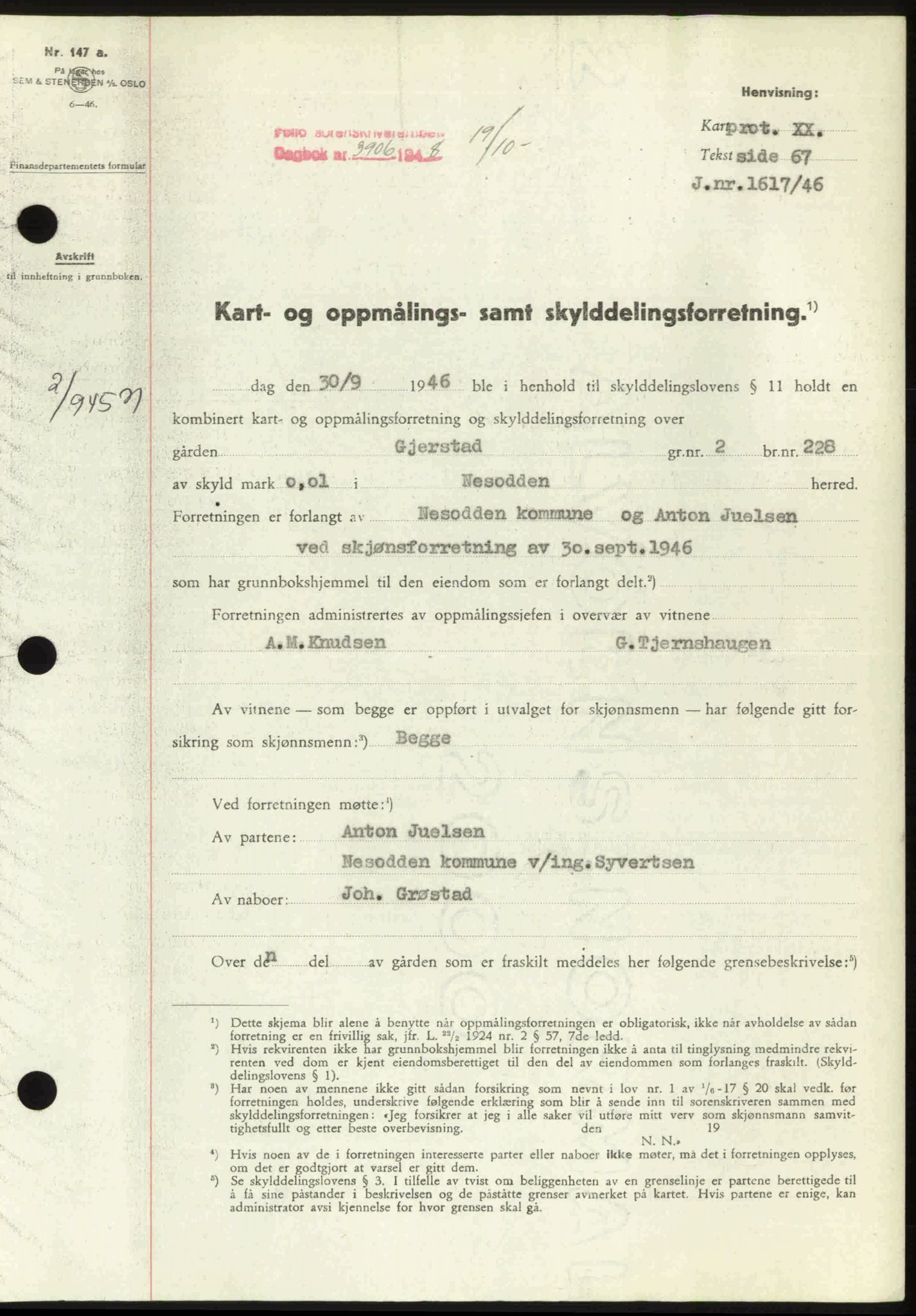 Follo sorenskriveri, SAO/A-10274/G/Ga/Gaa/L0085: Pantebok nr. I 85, 1948-1948, Dagboknr: 3906/1948