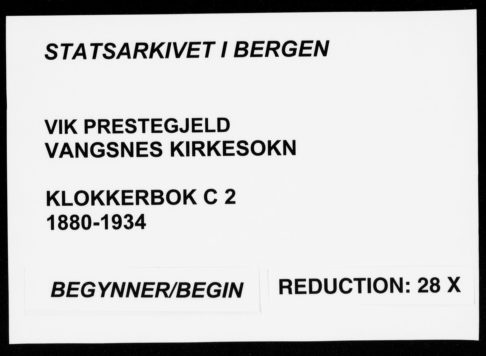 Vik sokneprestembete, SAB/A-81501: Klokkerbok nr. C 2, 1880-1934