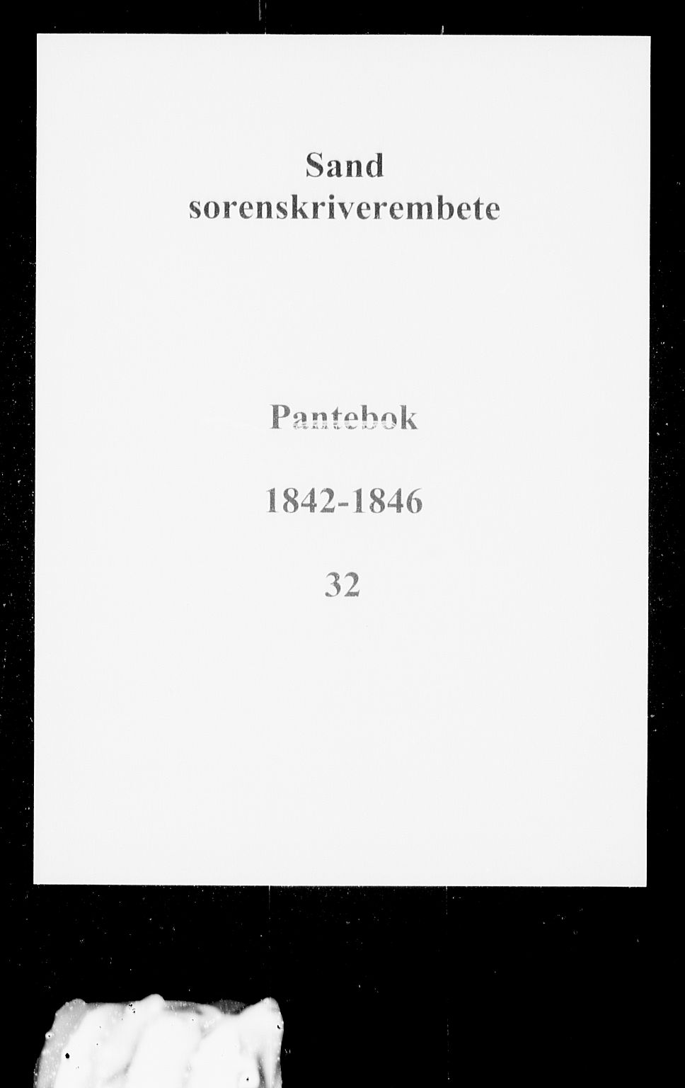 Vestre Nedenes/Sand sorenskriveri, SAK/1221-0010/G/Gb/Gba/L0006: Pantebok nr. 32, 1842-1846