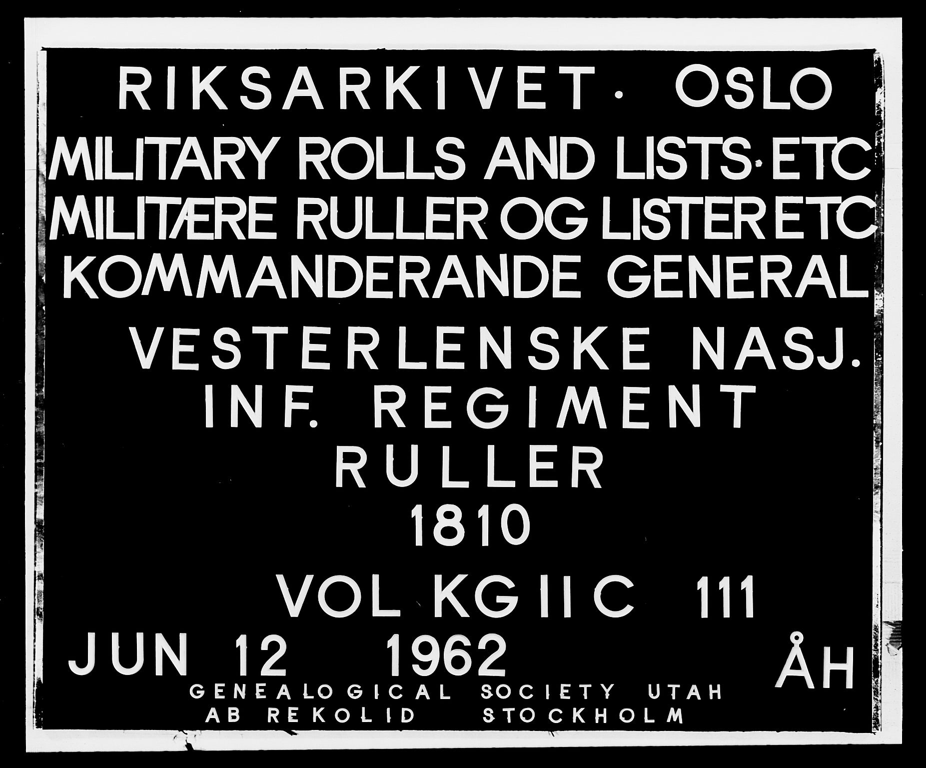 Generalitets- og kommissariatskollegiet, Det kongelige norske kommissariatskollegium, RA/EA-5420/E/Eh/L0111: Vesterlenske nasjonale infanteriregiment, 1810, s. 1