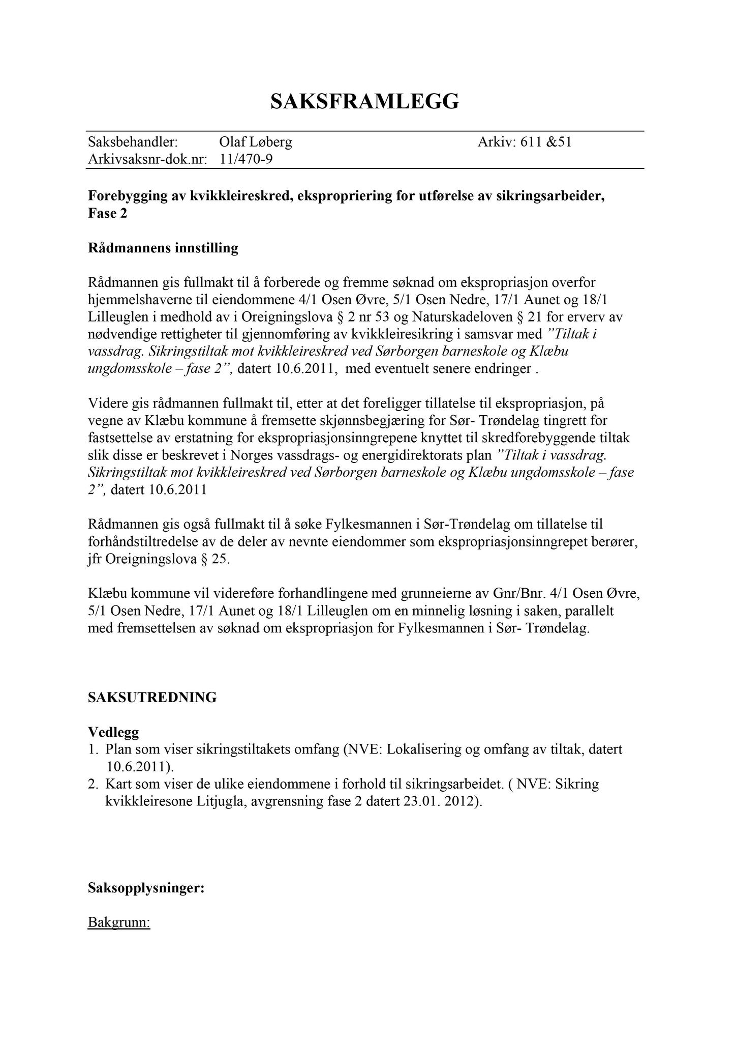 Klæbu Kommune, TRKO/KK/01-KS/L005: Kommunestyret - Møtedokumenter, 2012, s. 239