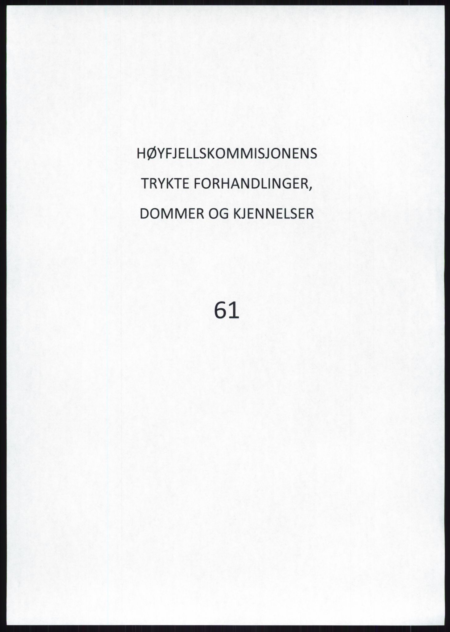 Høyfjellskommisjonen, RA/S-1546/X/Xa/L0001: Nr. 1-33, 1909-1953, s. 3766