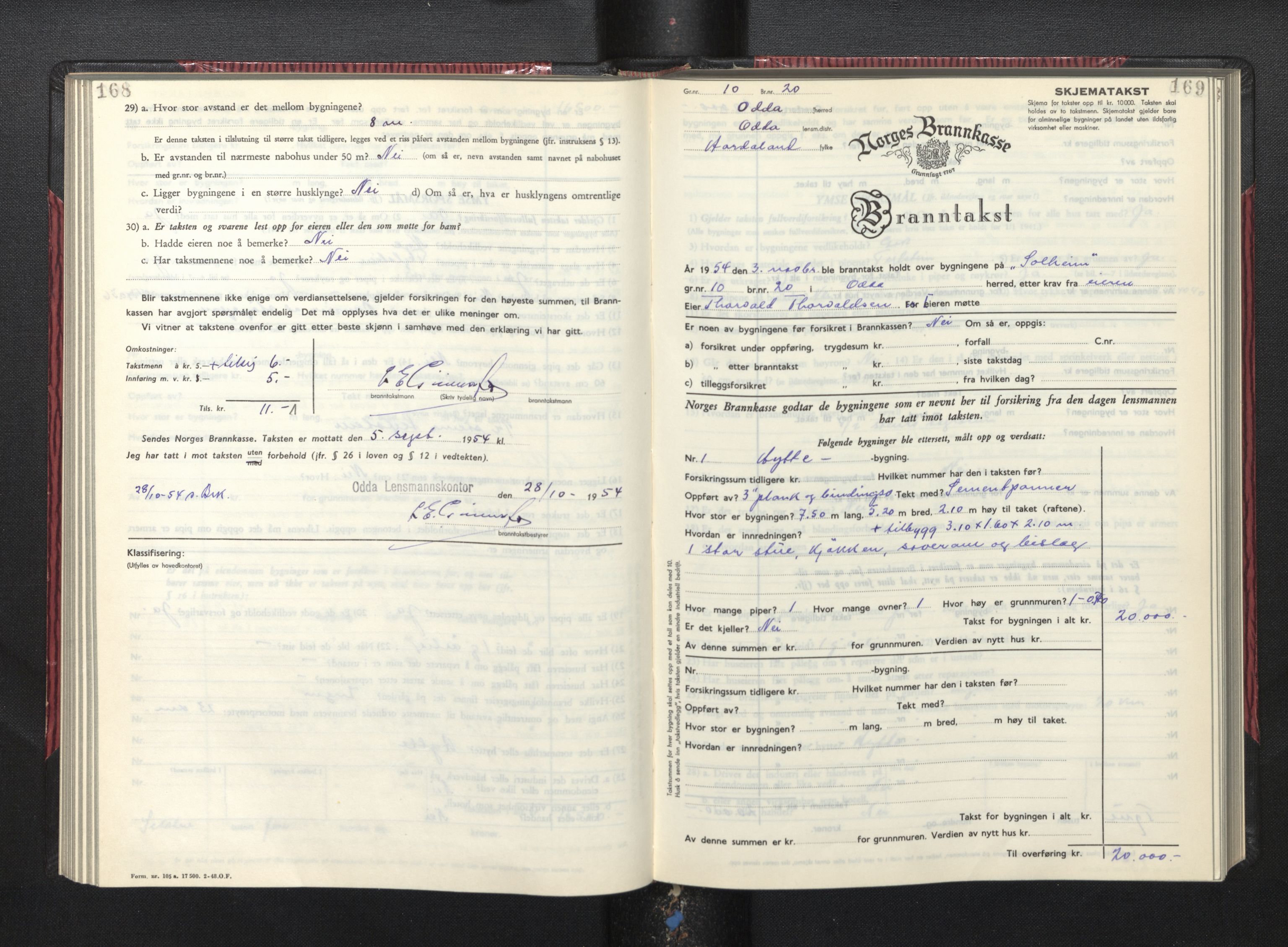 Lensmannen i Odda, AV/SAB-A-34001/0012/L0004: Branntakstprotokoll, skjematakst, 1950-1955, s. 168-169